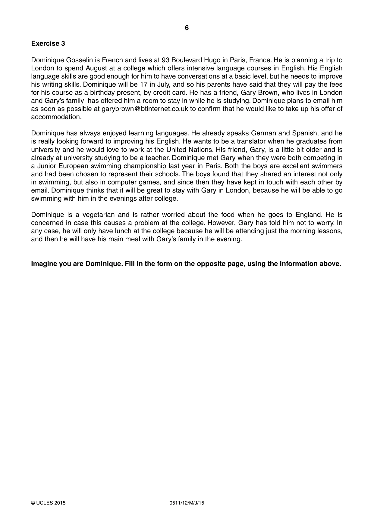 Cambridge IGCSE English - Second Language (count-in oral) 0511 2015 May/June Paper 1 · Variant 2 question paper, page 6 of 16