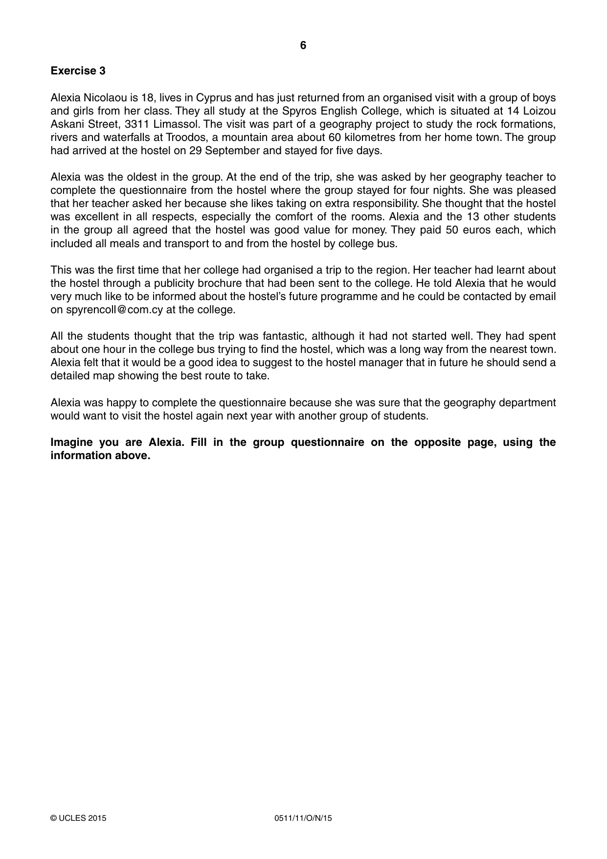 Cambridge IGCSE English - Second Language (count-in oral) 0511 2015 Oct/Nov Paper 1 · Variant 1 question paper, page 6 of 16
