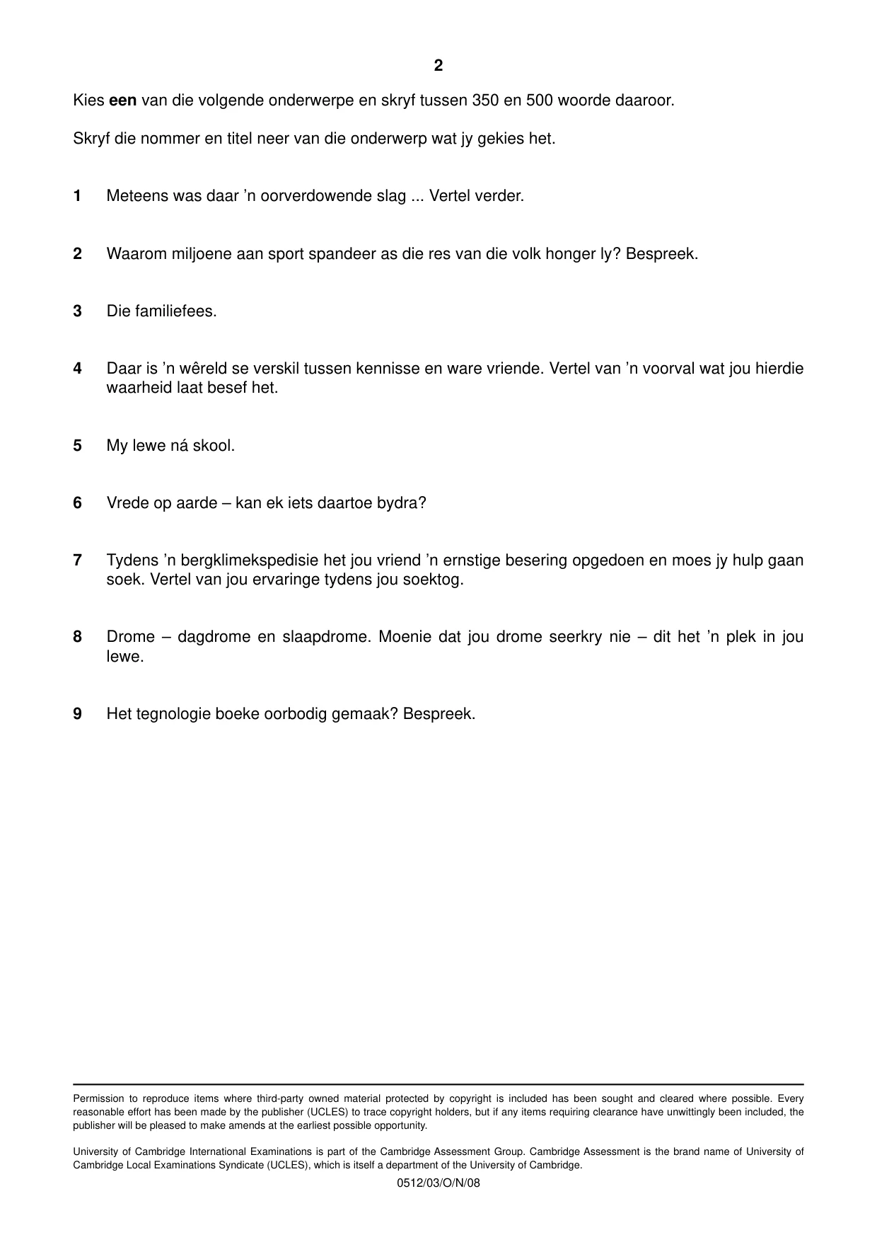 Cambridge IGCSE Afrikaans - First Language 0512 2008 Oct/Nov Paper 3 · Variant 1 question paper, page 2 of 2