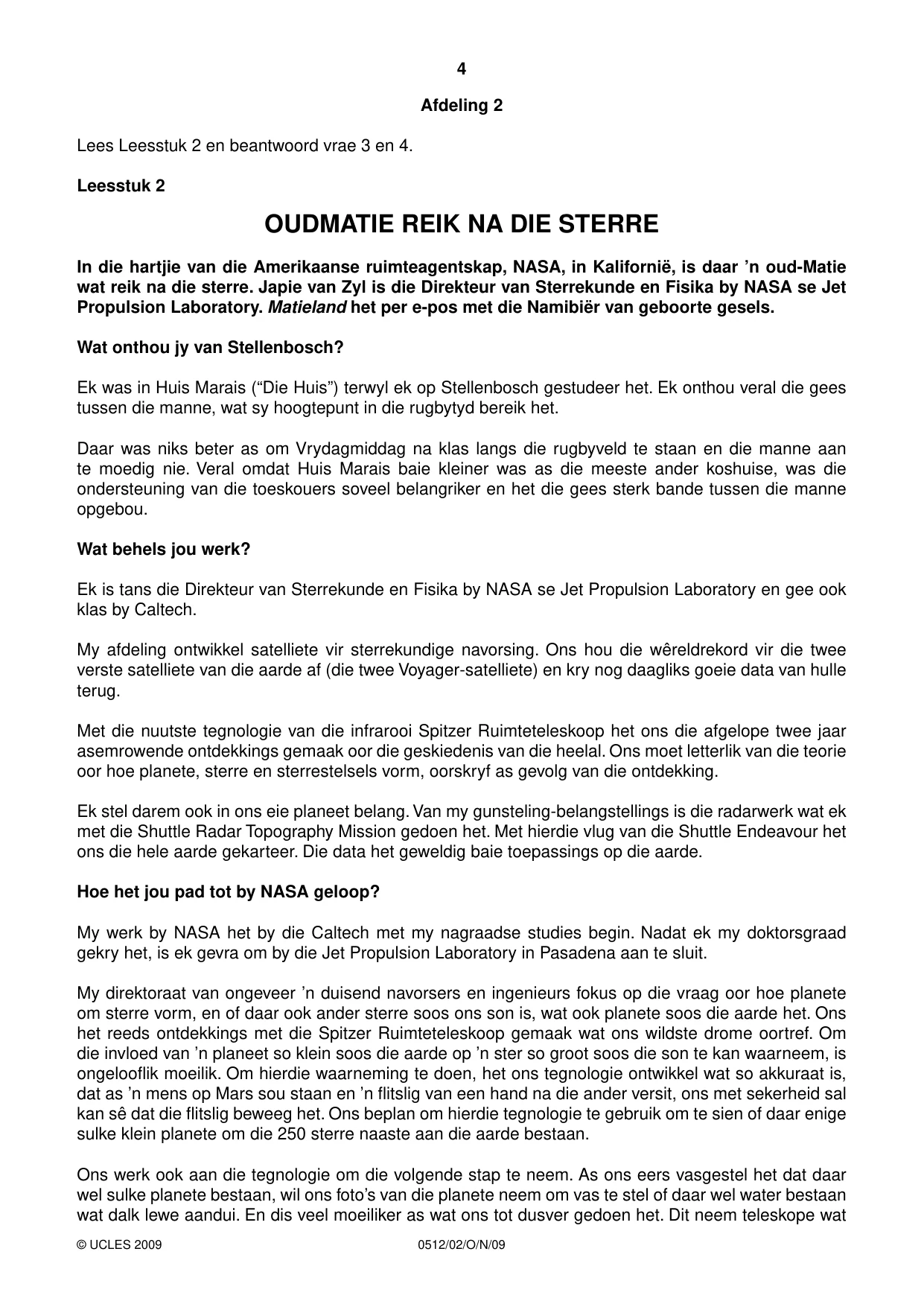 Cambridge IGCSE Afrikaans - First Language 0512 2009 Oct/Nov Paper 2 · Variant 1 question paper, page 4 of 8