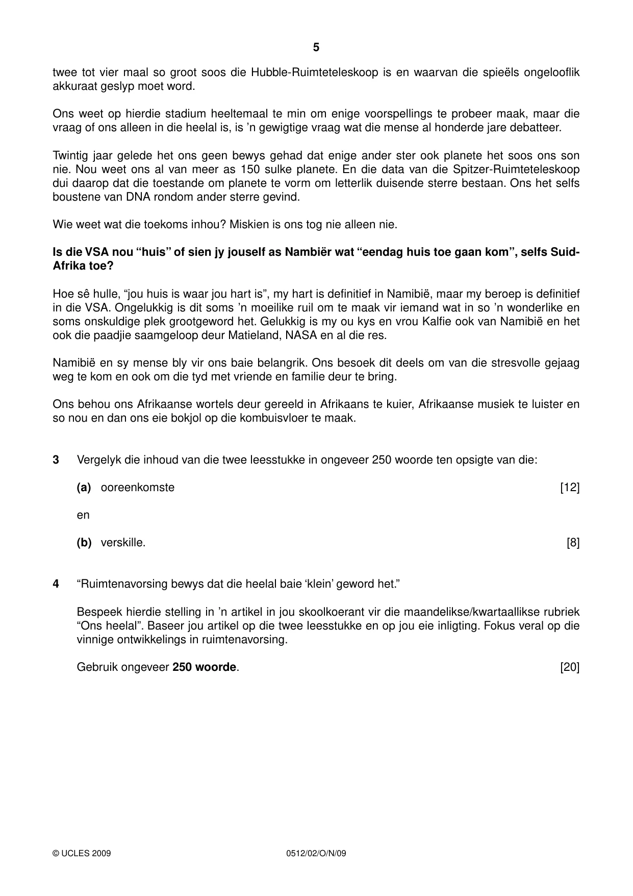 Cambridge IGCSE Afrikaans - First Language 0512 2009 Oct/Nov Paper 2 · Variant 1 question paper, page 5 of 8