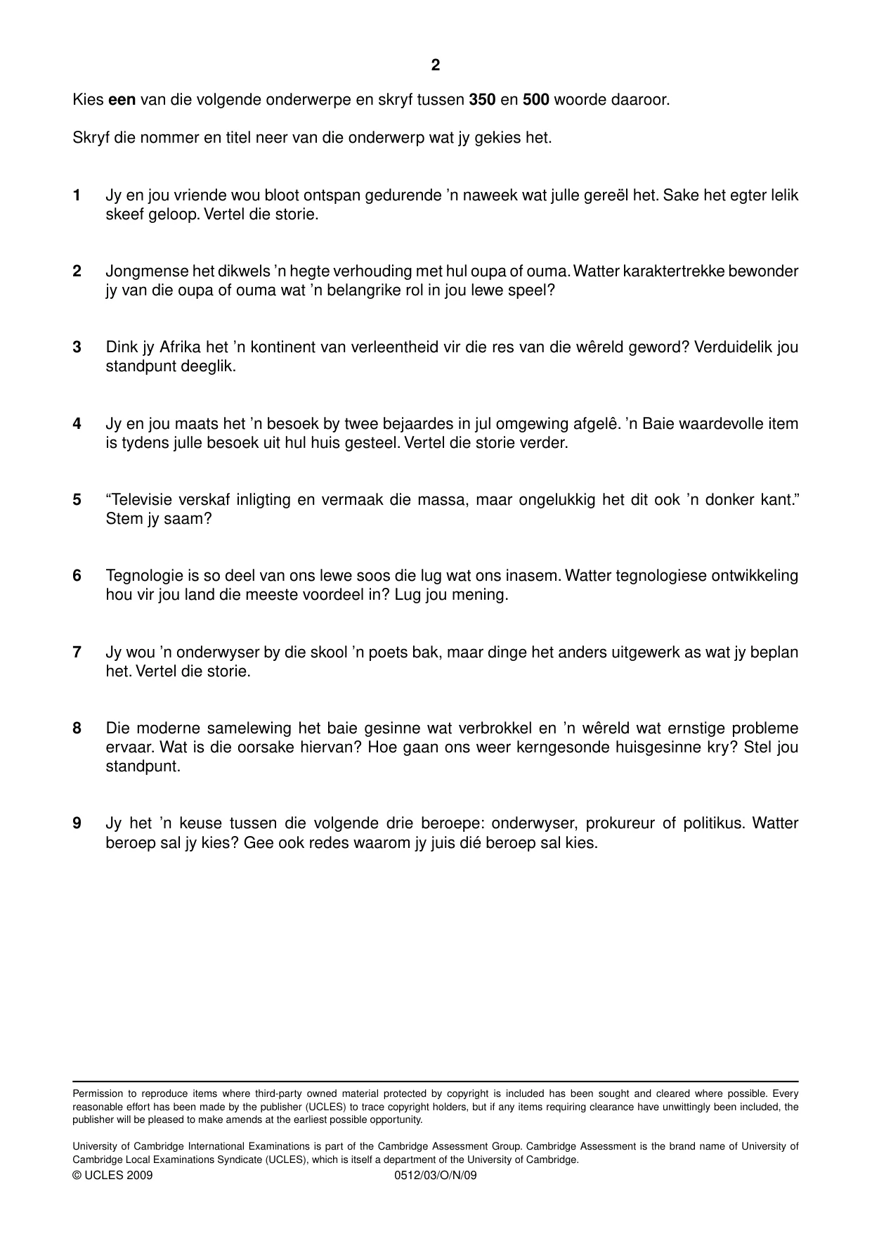 Cambridge IGCSE Afrikaans - First Language 0512 2009 Oct/Nov Paper 3 · Variant 1 question paper, page 2 of 2
