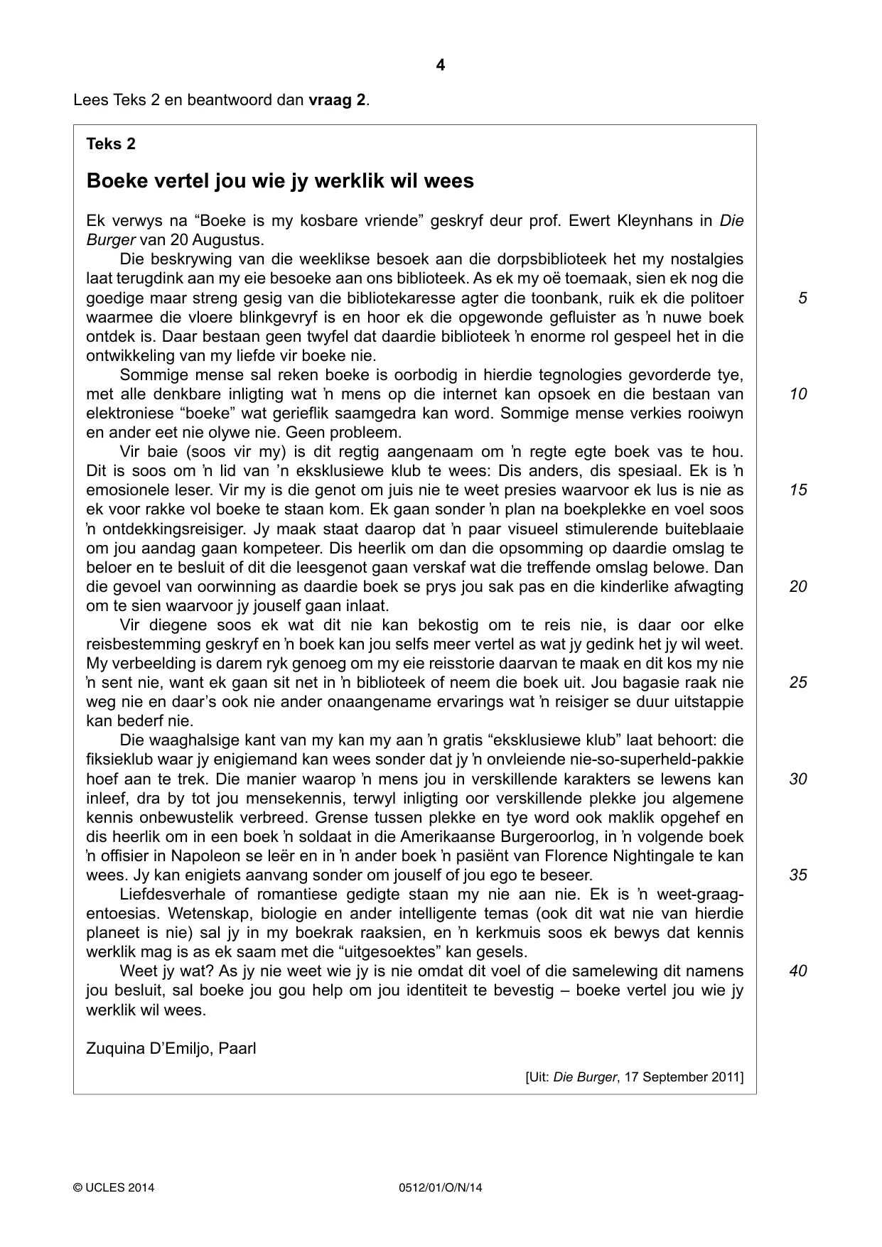 Cambridge IGCSE Afrikaans - First Language 0512 2014 Oct/Nov Paper 1 · Variant 1 question paper, page 4 of 8
