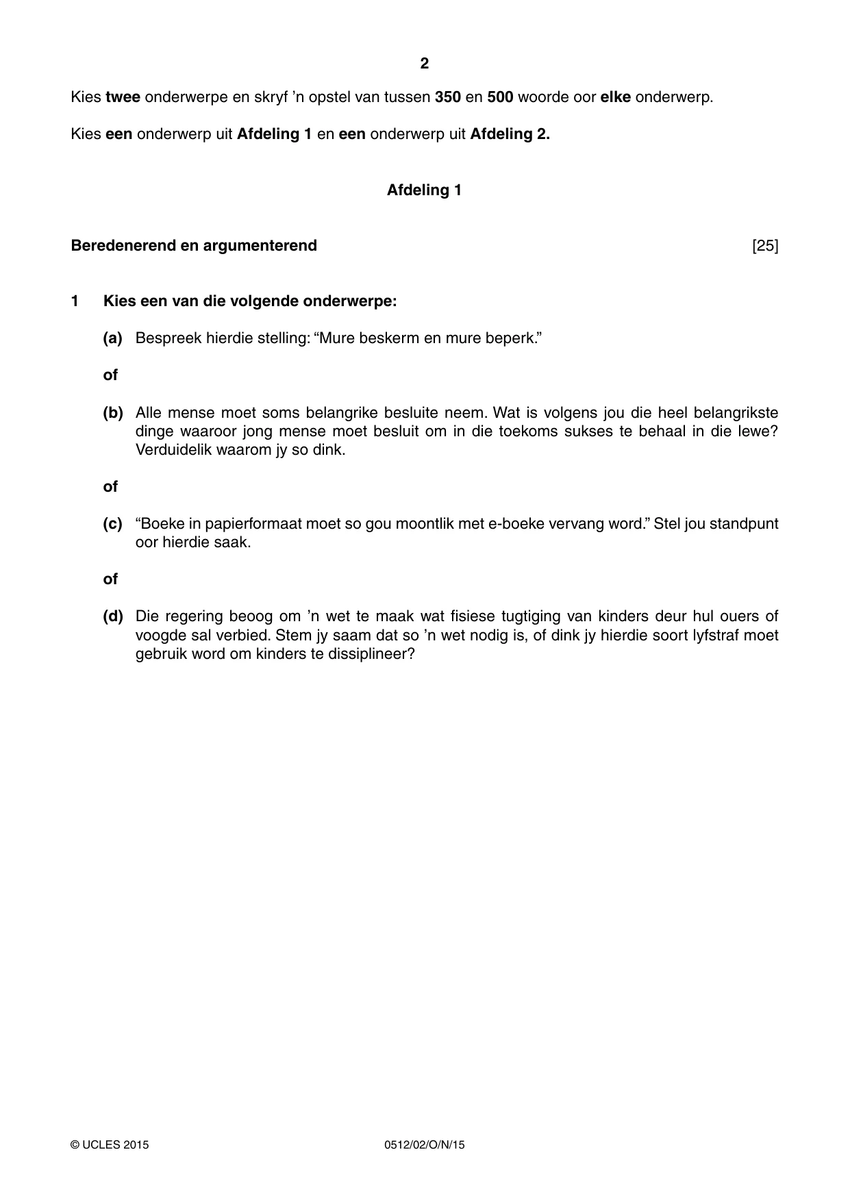 Cambridge IGCSE Afrikaans - First Language 0512 2015 Oct/Nov Paper 2 · Variant 1 question paper, page 2 of 4
