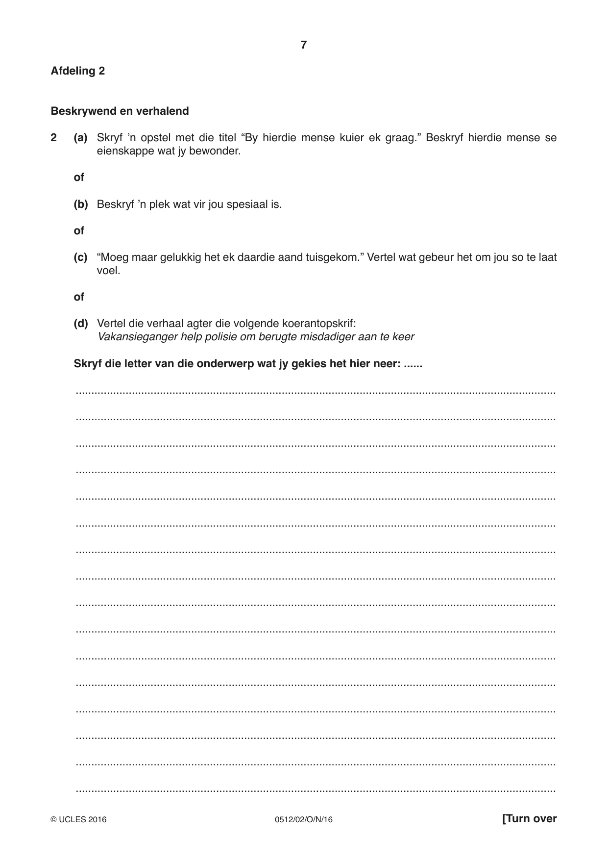 Cambridge IGCSE Afrikaans - First Language 0512 2016 Oct/Nov Paper 2 · Variant 1 question paper, page 7 of 12
