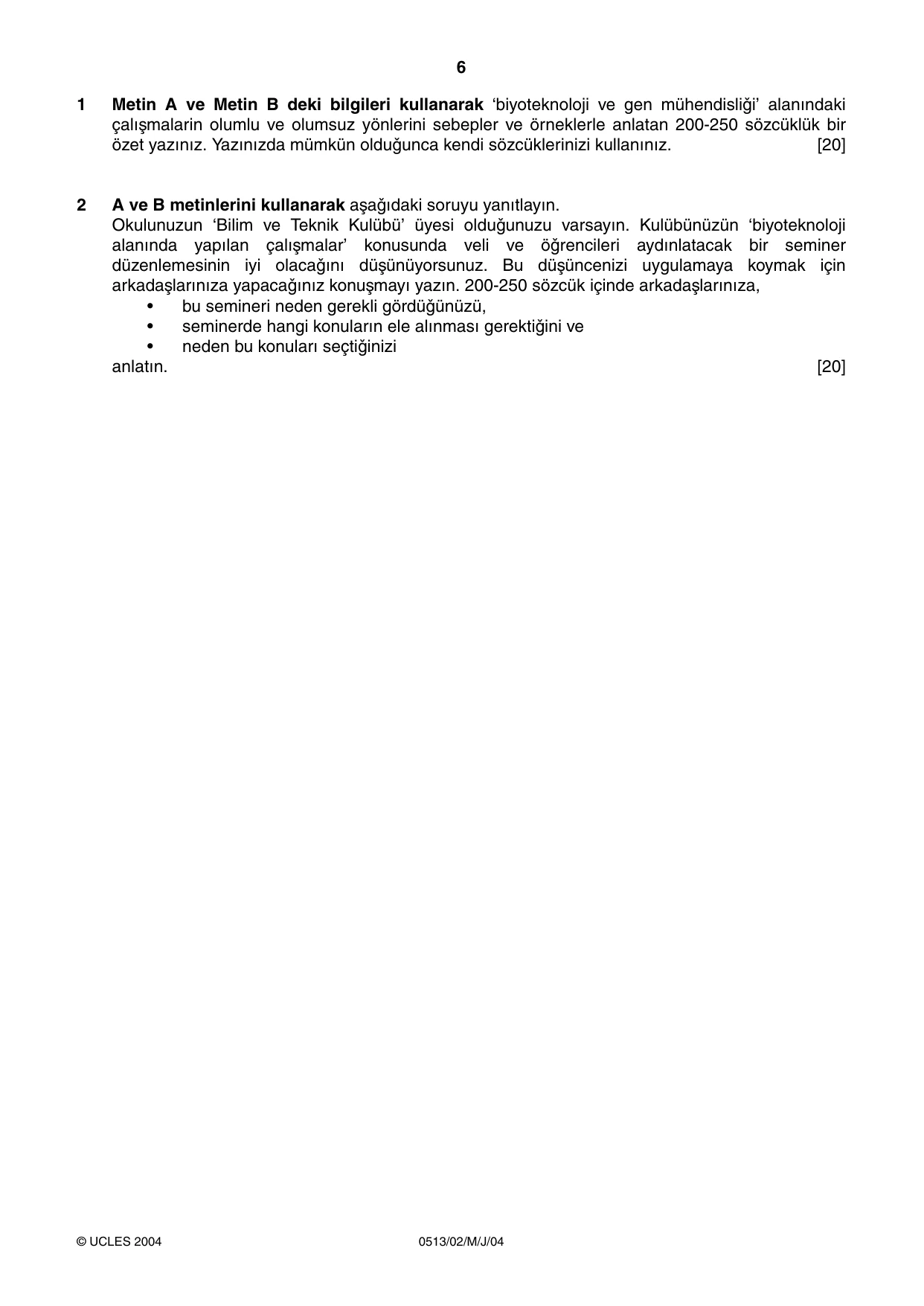 Cambridge IGCSE Turkish - First Language 0513 2004 May/June Paper 2 · Variant 1 question paper, page 6 of 8