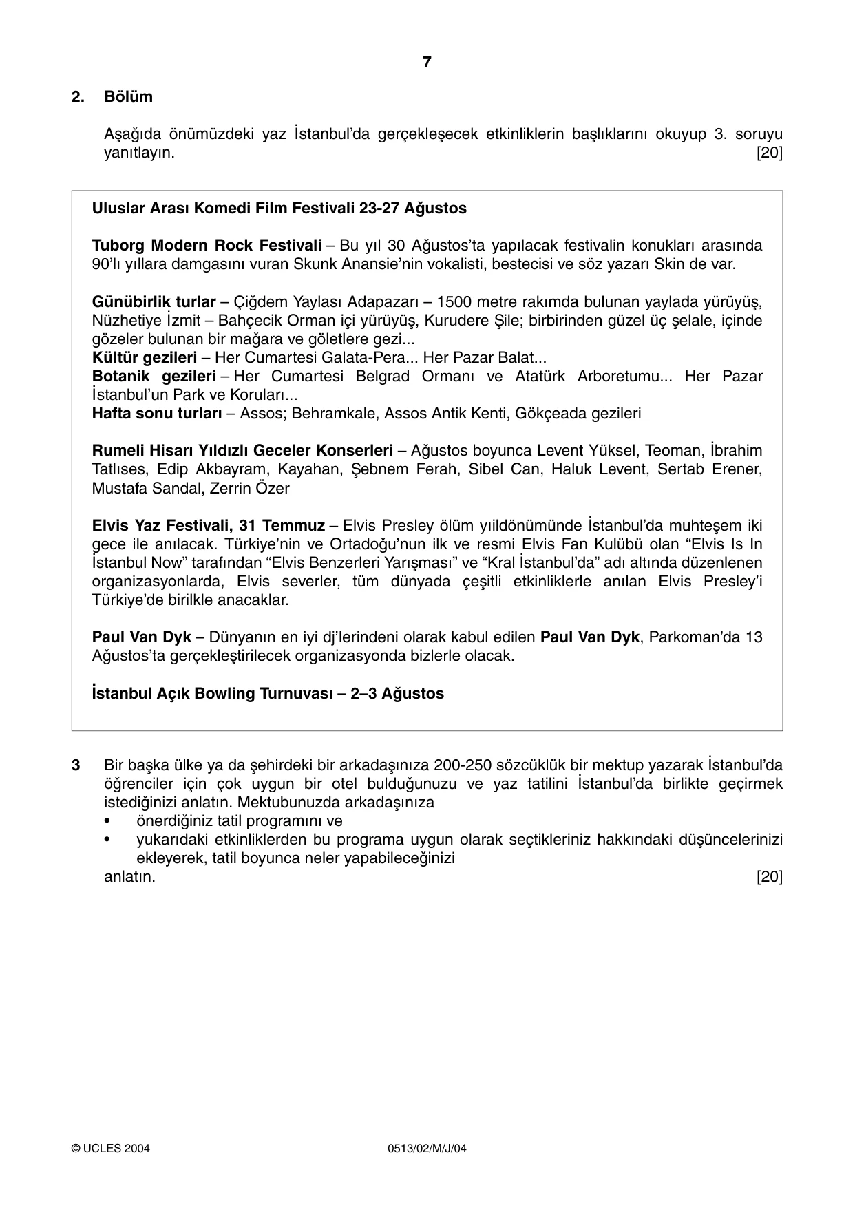 Cambridge IGCSE Turkish - First Language 0513 2004 May/June Paper 2 · Variant 1 question paper, page 7 of 8