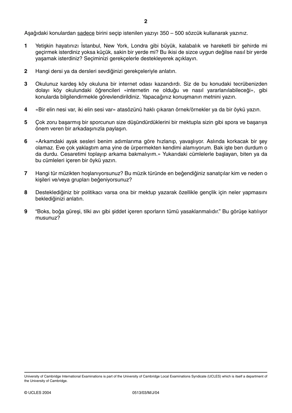 Cambridge IGCSE Turkish - First Language 0513 2004 May/June Paper 3 · Variant 1 question paper, page 2 of 2