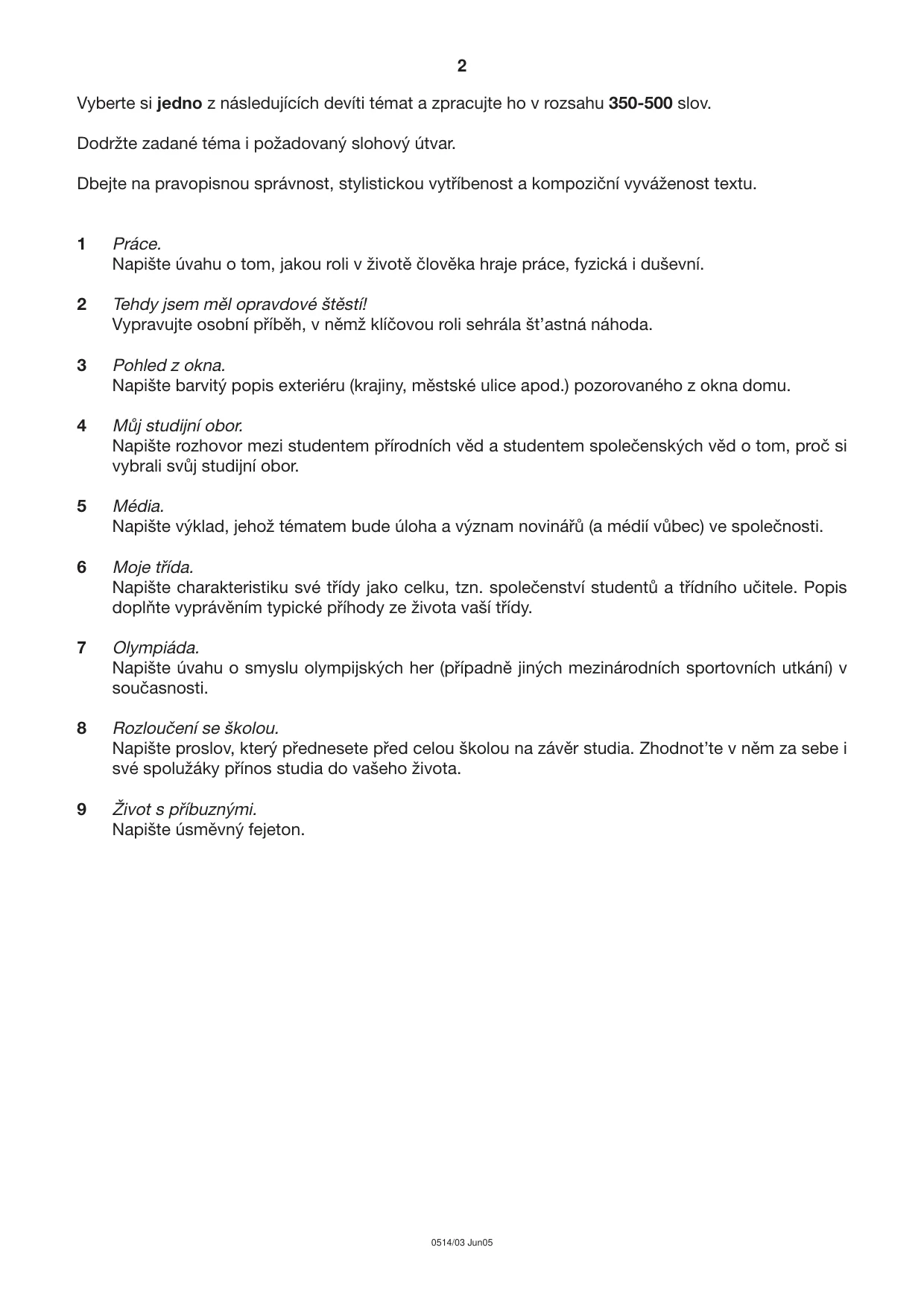 Cambridge IGCSE Czech - First Language 0514 2005 May/June Paper 3 · Variant 1 question paper, page 2 of 2
