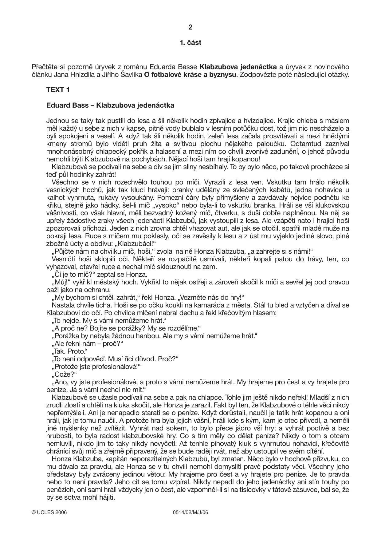 Cambridge IGCSE Czech - First Language 0514 2006 May/June Paper 2 · Variant 1 question paper, page 2 of 4