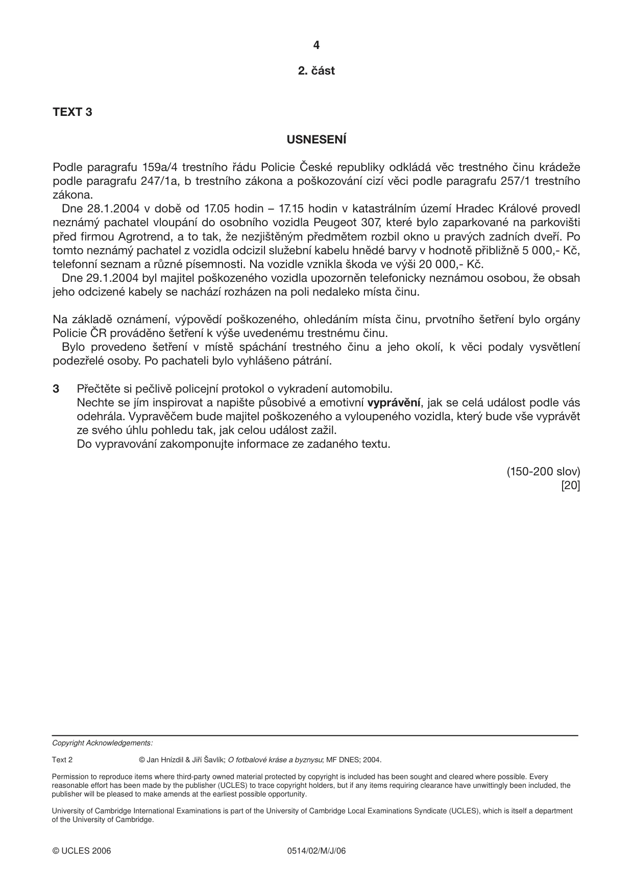 Cambridge IGCSE Czech - First Language 0514 2006 May/June Paper 2 · Variant 1 question paper, page 4 of 4