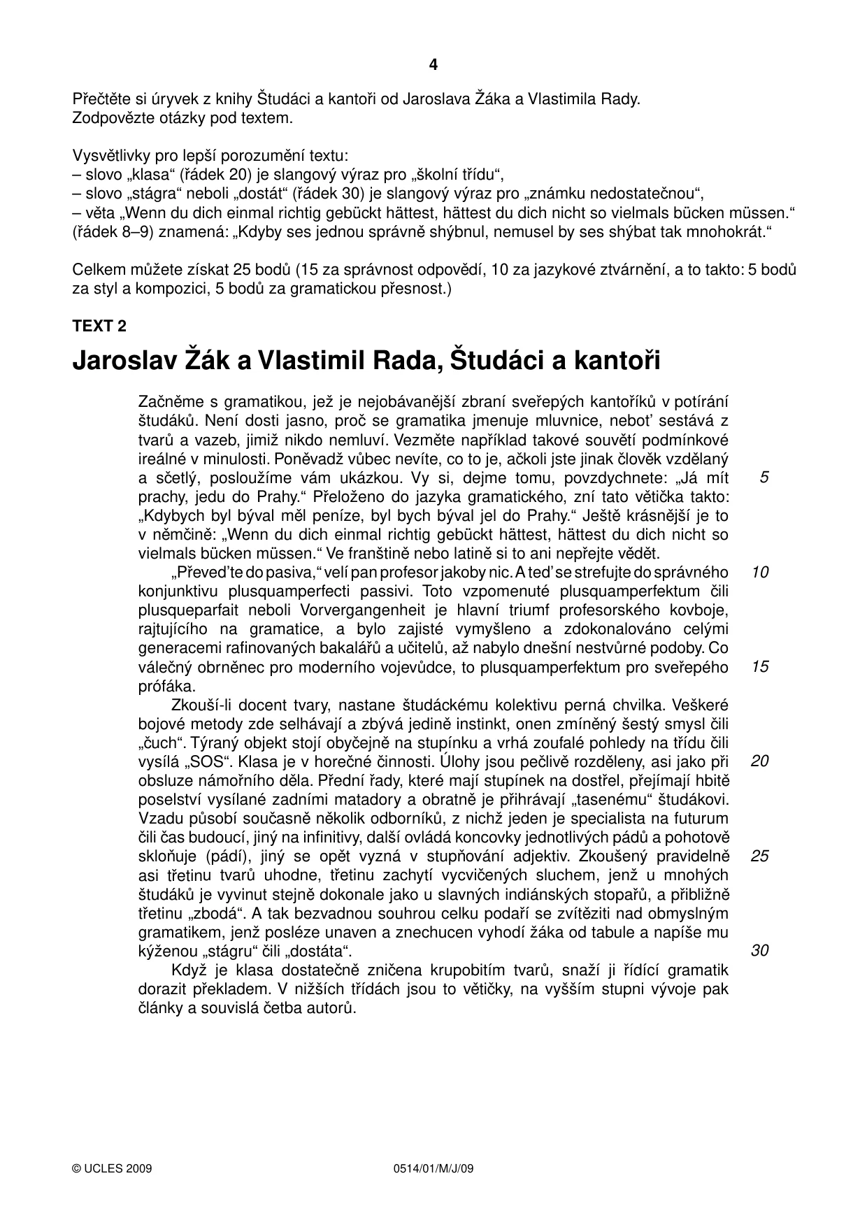 Cambridge IGCSE Czech - First Language 0514 2009 May/June Paper 1 · Variant 1 question paper, page 4 of 8