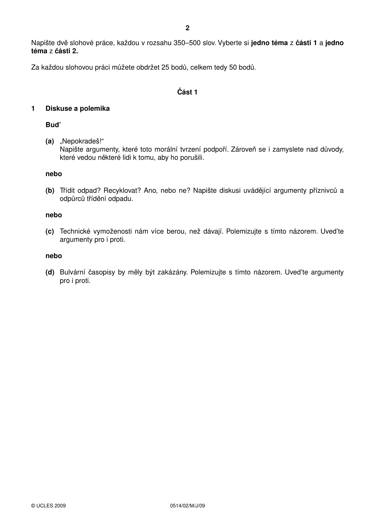 Cambridge IGCSE Czech - First Language 0514 2009 May/June Paper 2 · Variant 1 question paper, page 2 of 4
