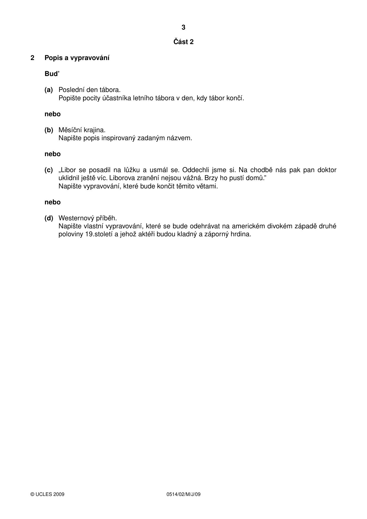 Cambridge IGCSE Czech - First Language 0514 2009 May/June Paper 2 · Variant 1 question paper, page 3 of 4
