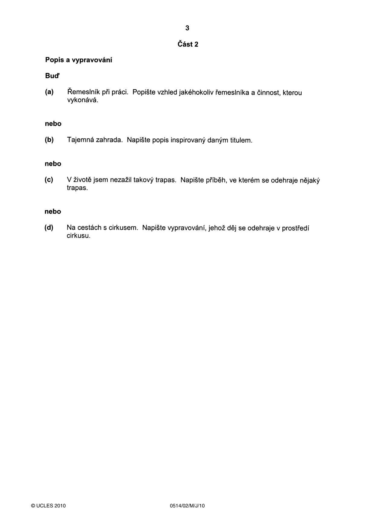Cambridge IGCSE Czech - First Language 0514 2010 May/June Paper 2 · Variant 1 question paper, page 3 of 4