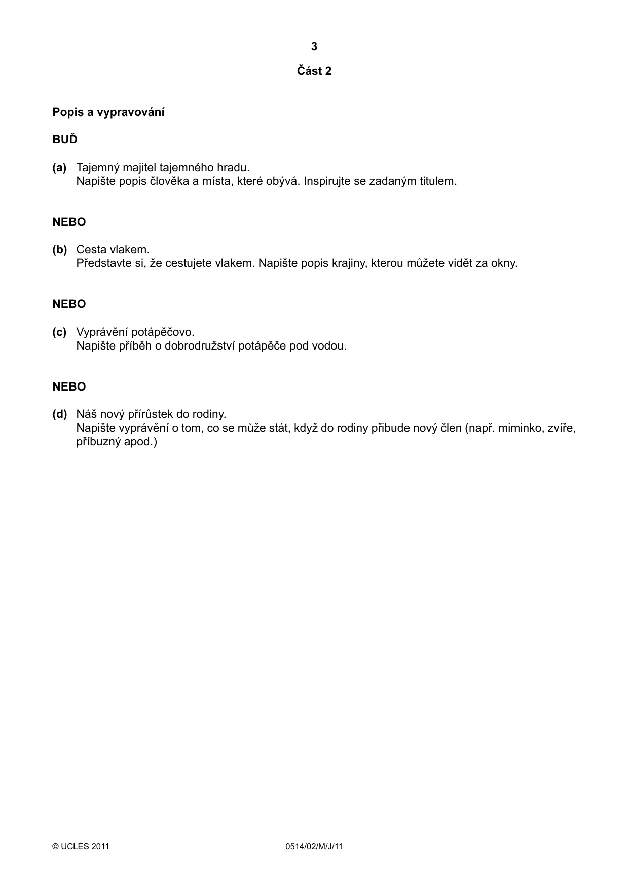 Cambridge IGCSE Czech - First Language 0514 2011 May/June Paper 2 · Variant 1 question paper, page 3 of 4