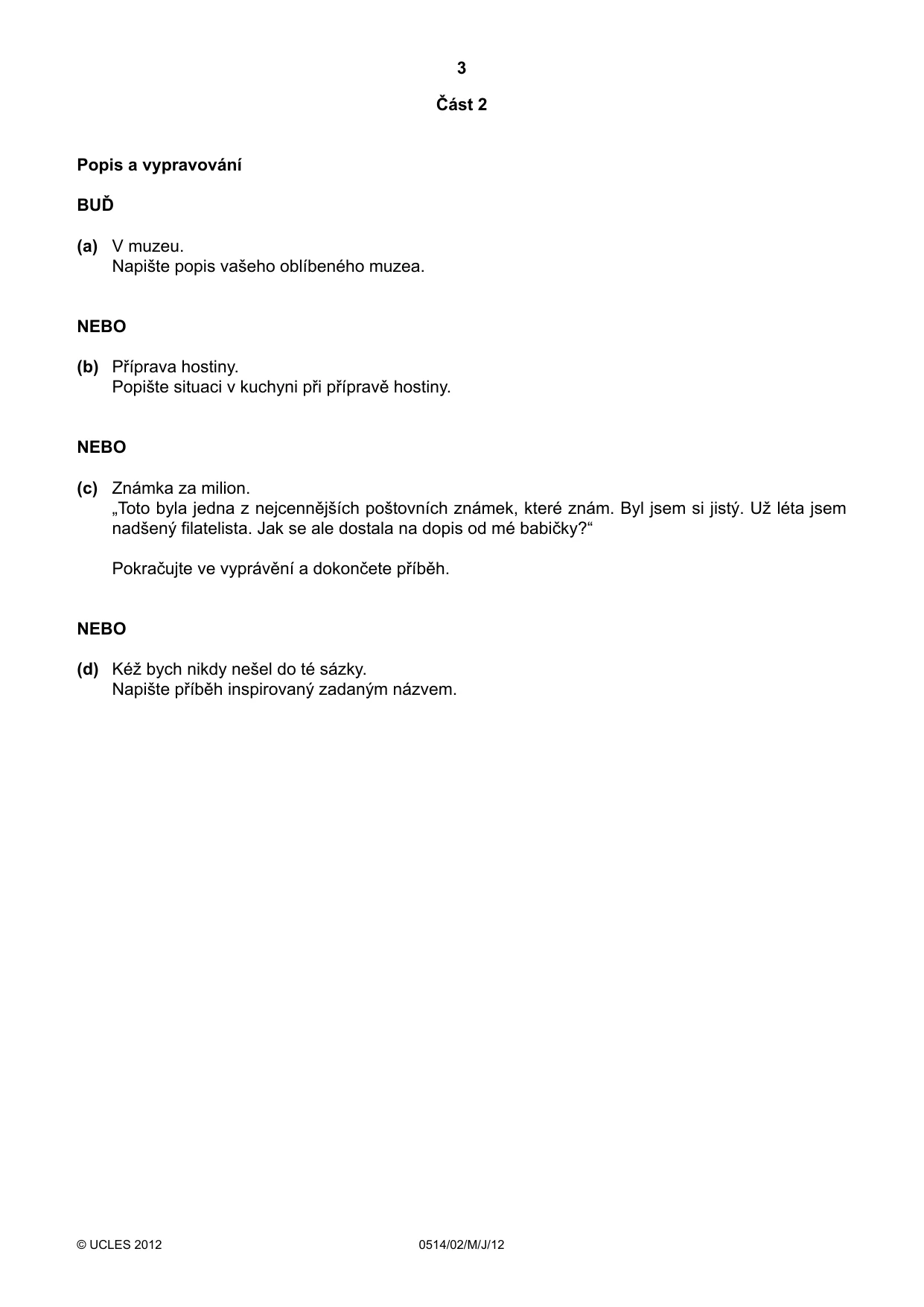 Cambridge IGCSE Czech - First Language 0514 2012 May/June Paper 2 · Variant 1 question paper, page 3 of 4