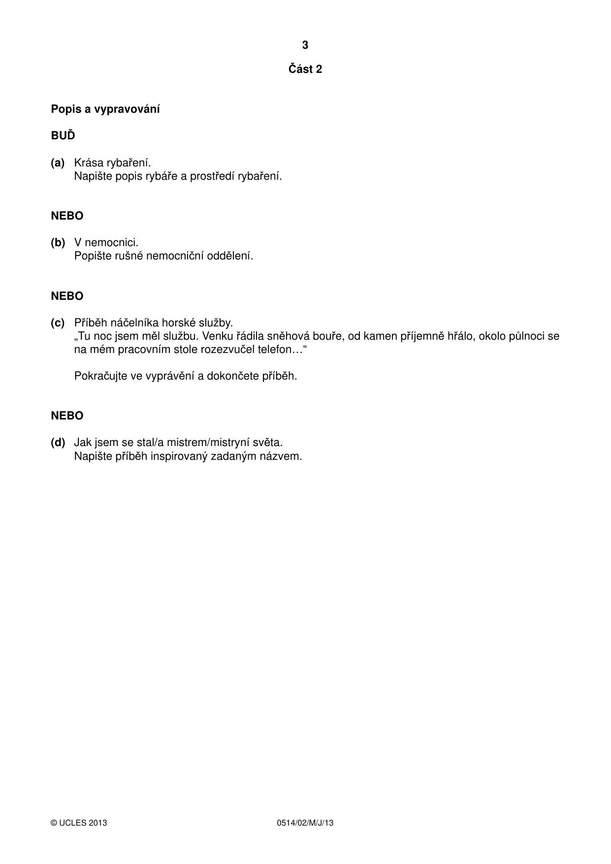 Cambridge IGCSE Czech - First Language 0514 2013 May/June Paper 2 · Variant 1 question paper, page 3 of 4