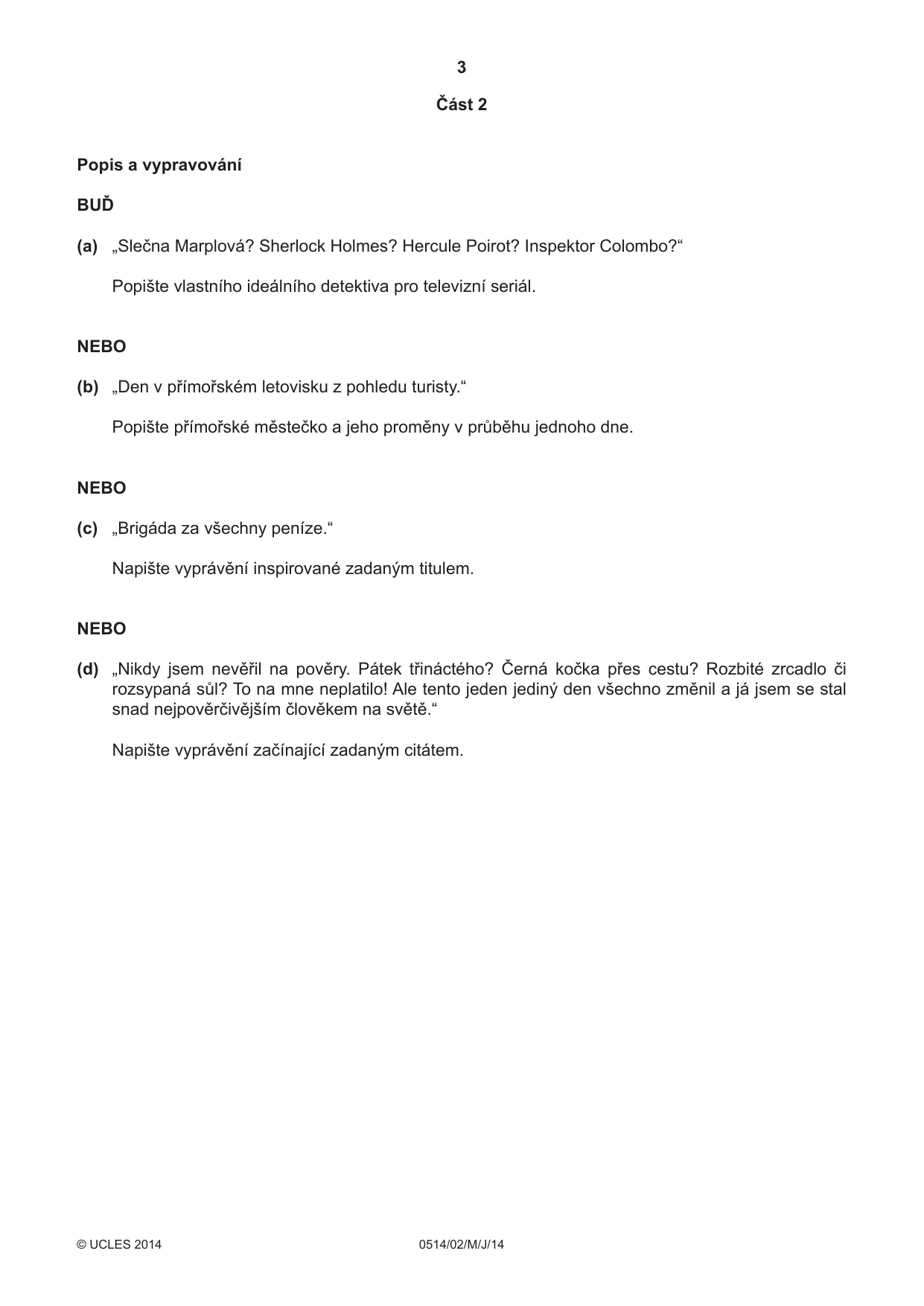 Cambridge IGCSE Czech - First Language 0514 2014 May/June Paper 2 · Variant 1 question paper, page 3 of 4