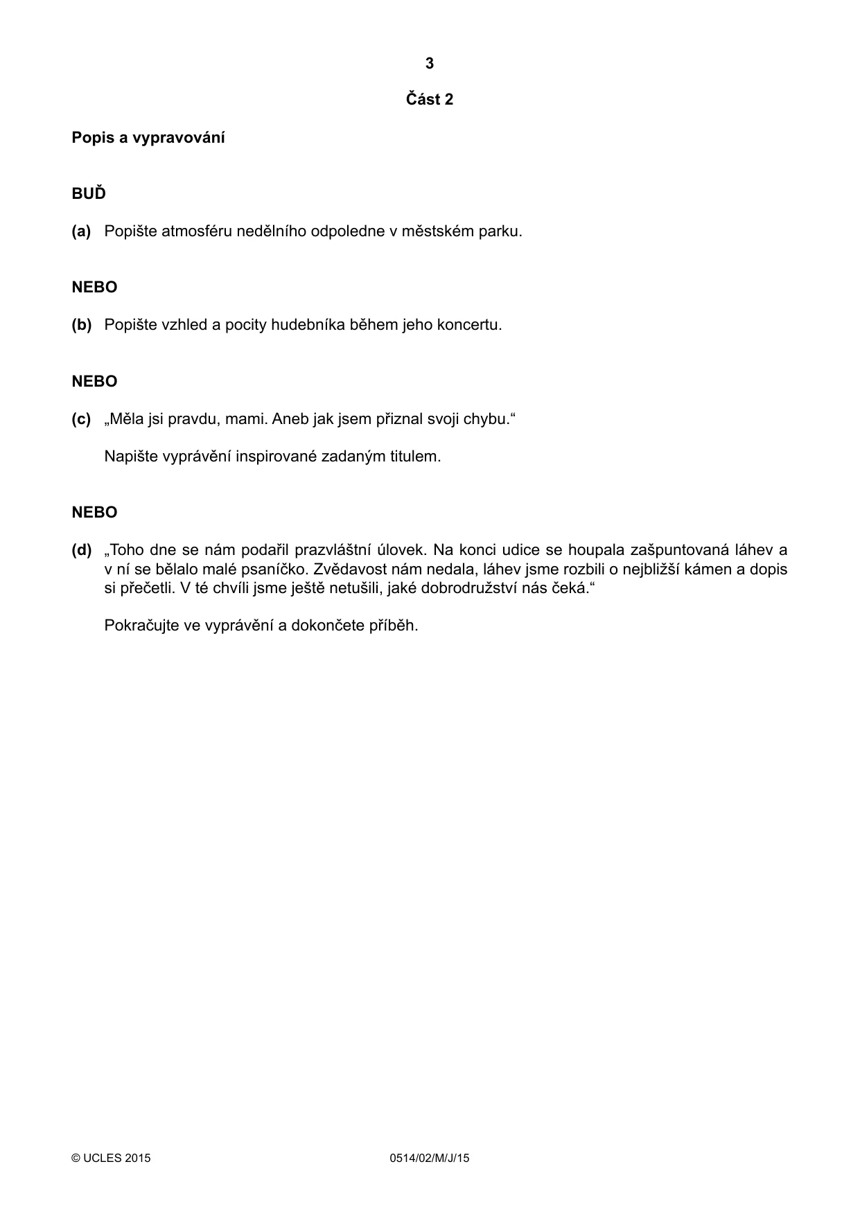Cambridge IGCSE Czech - First Language 0514 2015 May/June Paper 2 · Variant 1 question paper, page 3 of 4