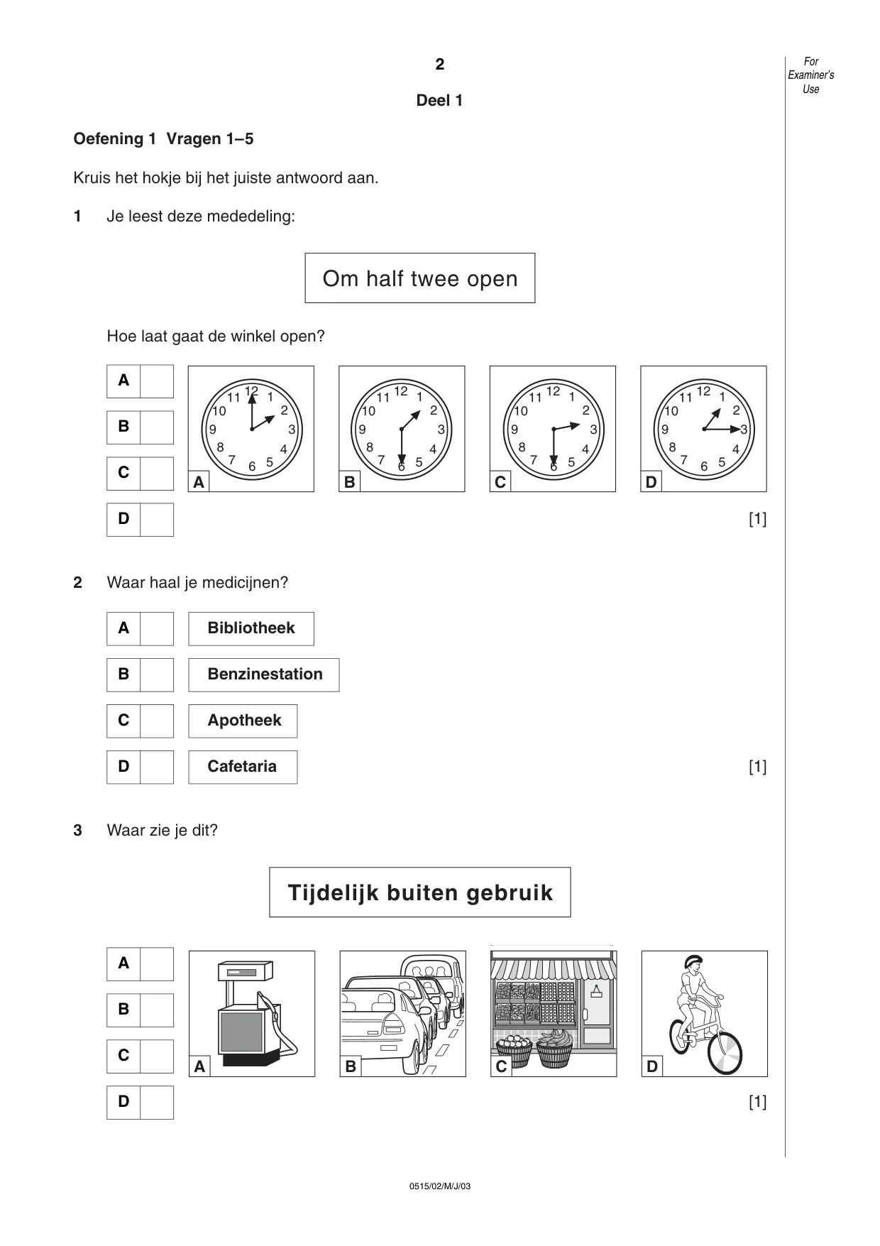 Cambridge IGCSE Dutch - Foreign Language 0515 2003 May/June Paper 2 · Variant 1 question paper, page 2 of 16