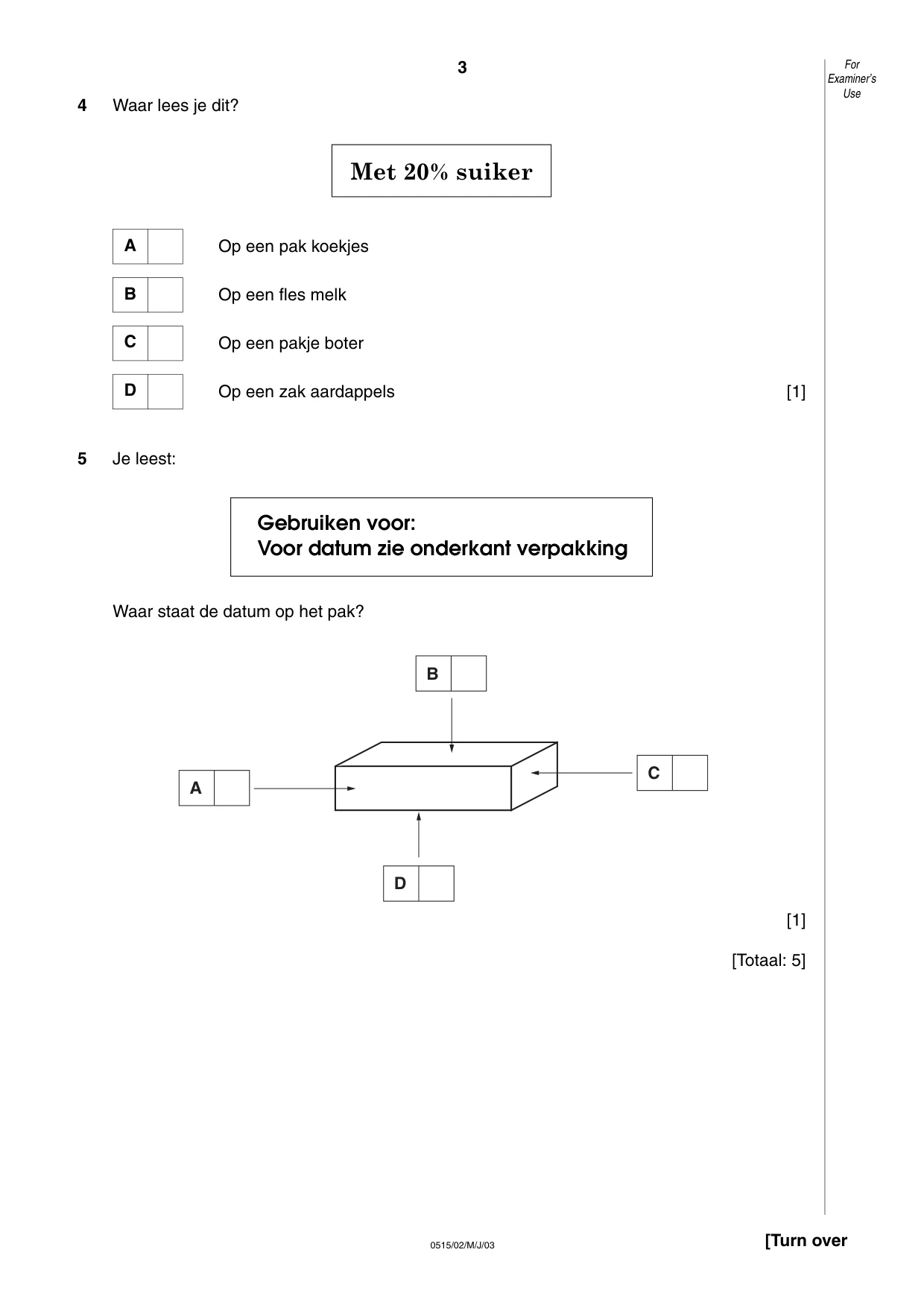 Cambridge IGCSE Dutch - Foreign Language 0515 2003 May/June Paper 2 · Variant 1 question paper, page 3 of 16