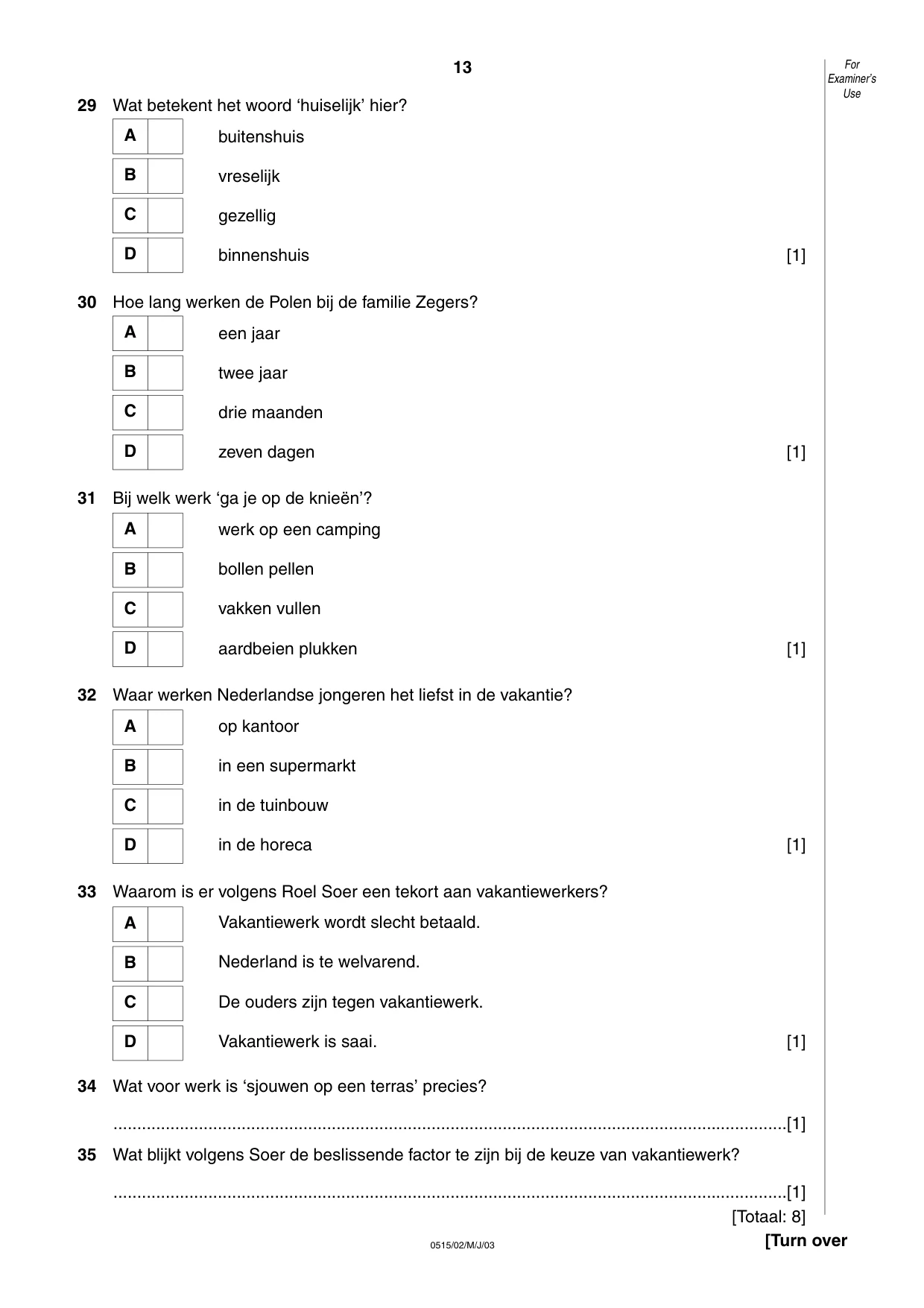 Cambridge IGCSE Dutch - Foreign Language 0515 2003 May/June Paper 2 · Variant 1 question paper, page 13 of 16