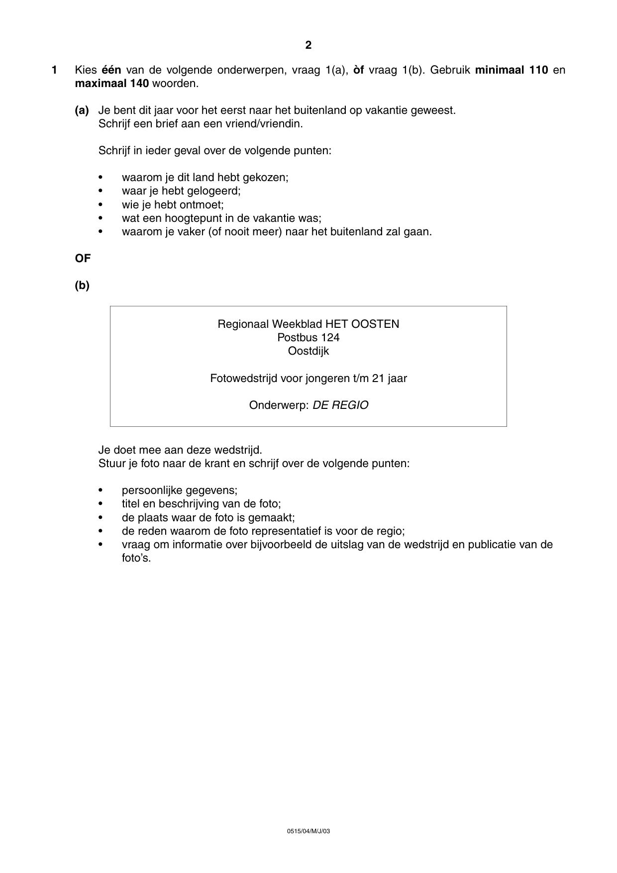 Cambridge IGCSE Dutch - Foreign Language 0515 2003 May/June Paper 4 · Variant 1 question paper, page 2 of 4