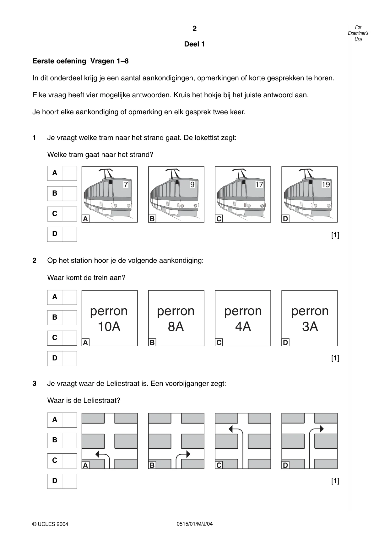 Cambridge IGCSE Dutch - Foreign Language 0515 2004 May/June Paper 1 · Variant 1 question paper, page 2 of 12