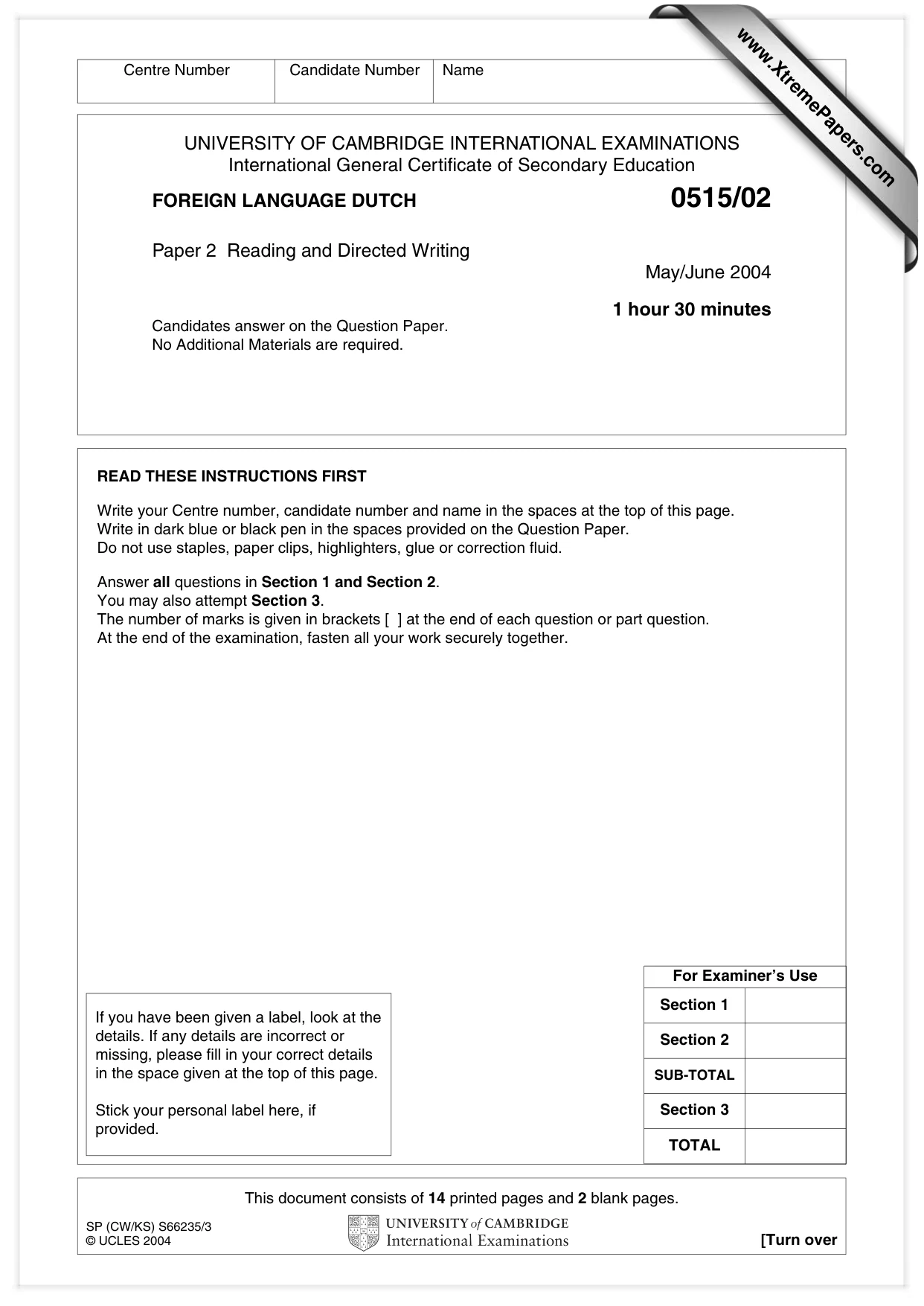 Cambridge IGCSE Dutch - Foreign Language 0515 2004 May/June Paper 2 · Variant 1 question paper, page 1 of 16