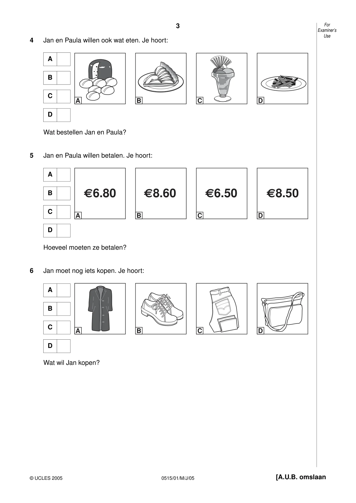 Cambridge IGCSE Dutch - Foreign Language 0515 2005 May/June Paper 1 · Variant 1 question paper, page 3 of 12