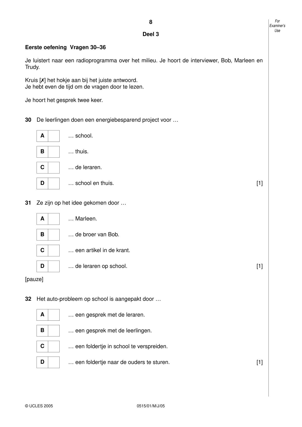 Cambridge IGCSE Dutch - Foreign Language 0515 2005 May/June Paper 1 · Variant 1 question paper, page 8 of 12