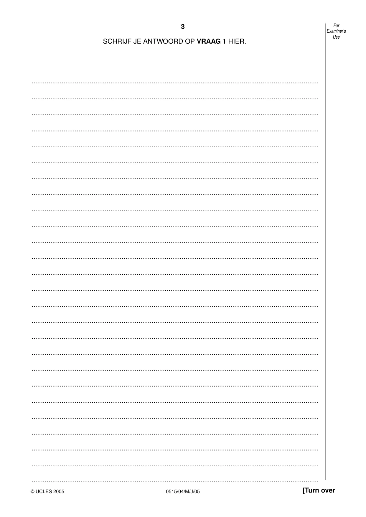 Cambridge IGCSE Dutch - Foreign Language 0515 2005 May/June Paper 4 · Variant 1 question paper, page 3 of 4