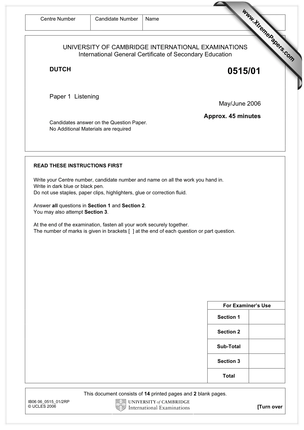 Cambridge IGCSE Dutch - Foreign Language 0515 2006 May/June Paper 1 · Variant 1 question paper, page 1 of 16