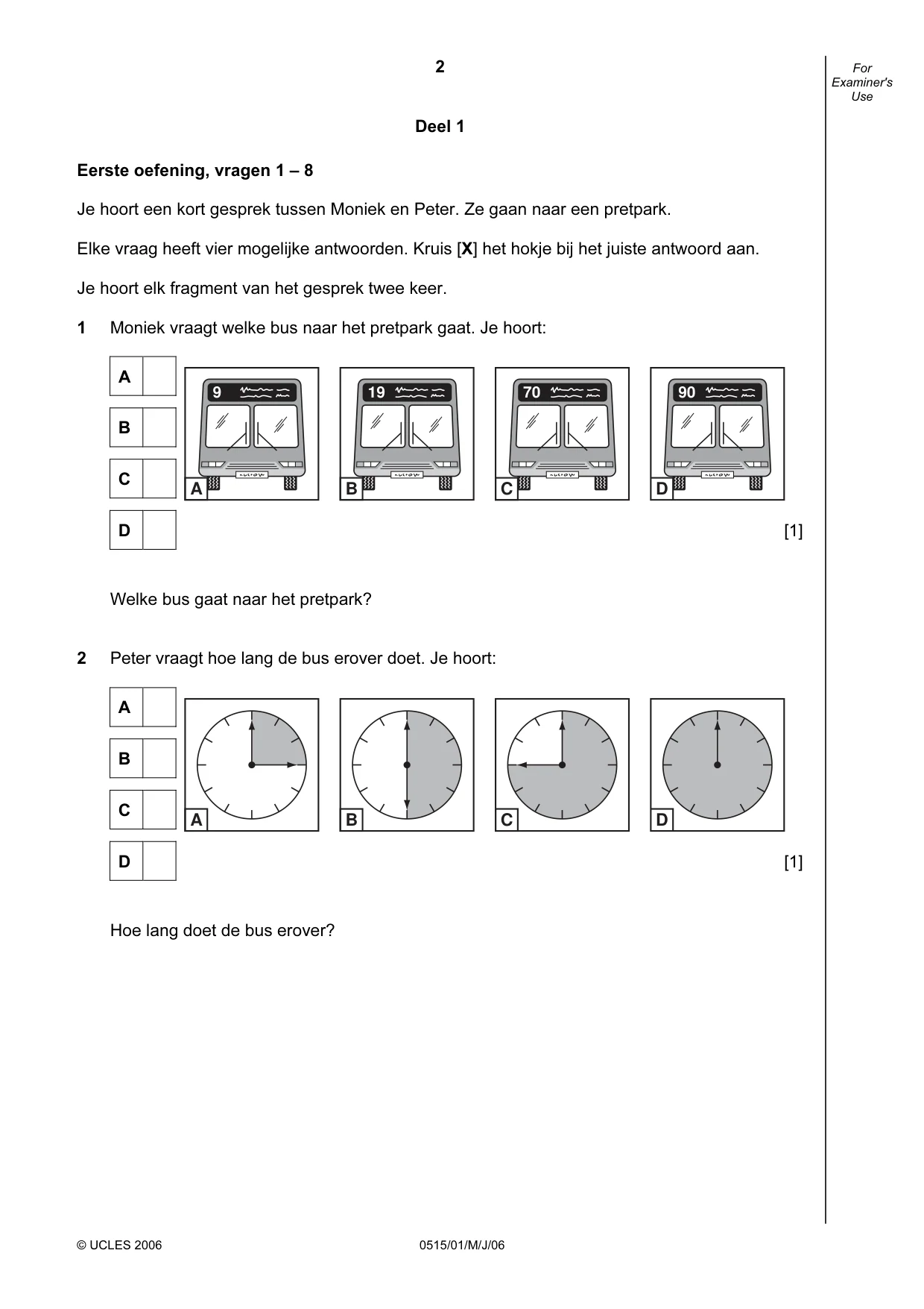 Cambridge IGCSE Dutch - Foreign Language 0515 2006 May/June Paper 1 · Variant 1 question paper, page 2 of 16
