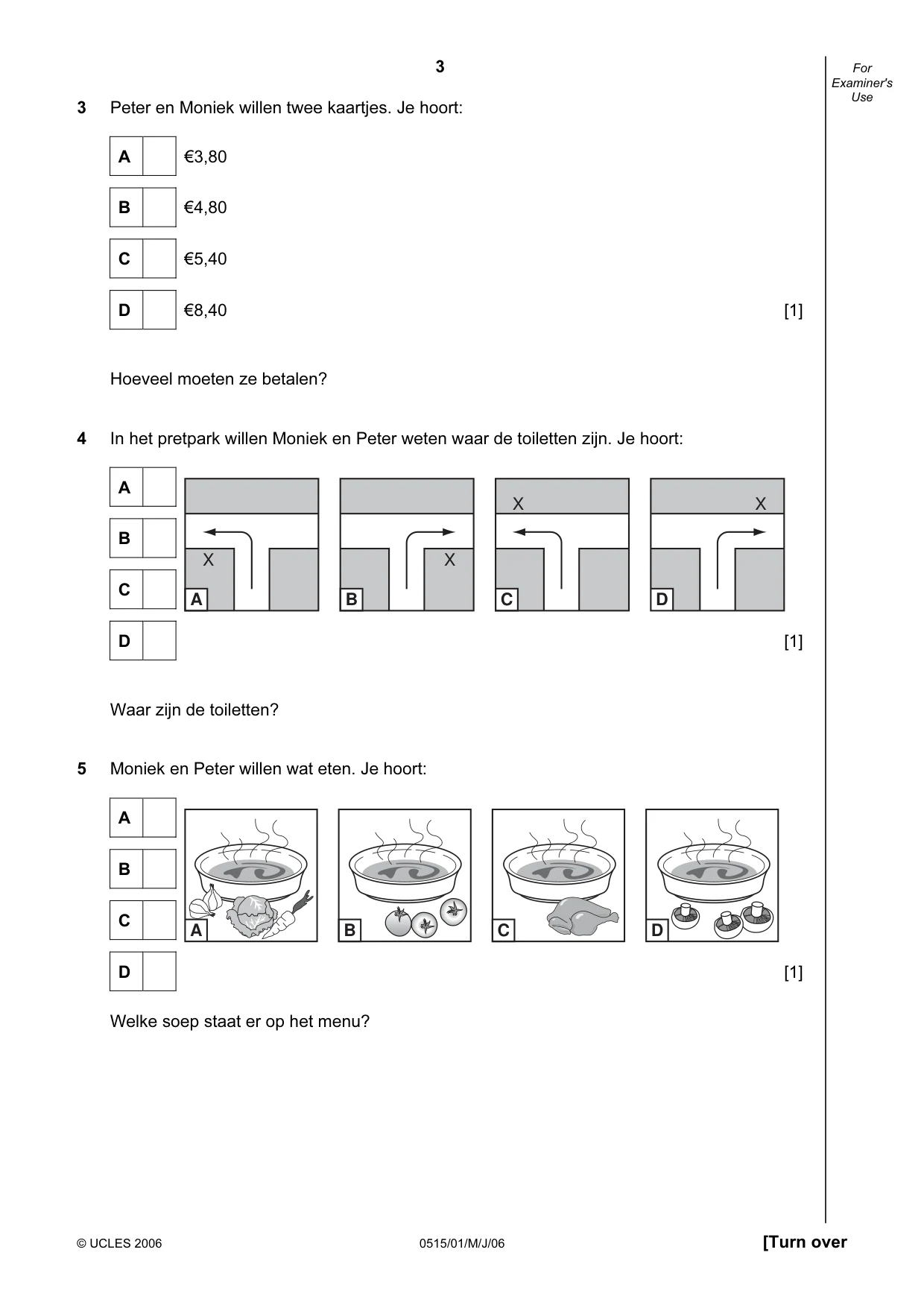 Cambridge IGCSE Dutch - Foreign Language 0515 2006 May/June Paper 1 · Variant 1 question paper, page 3 of 16