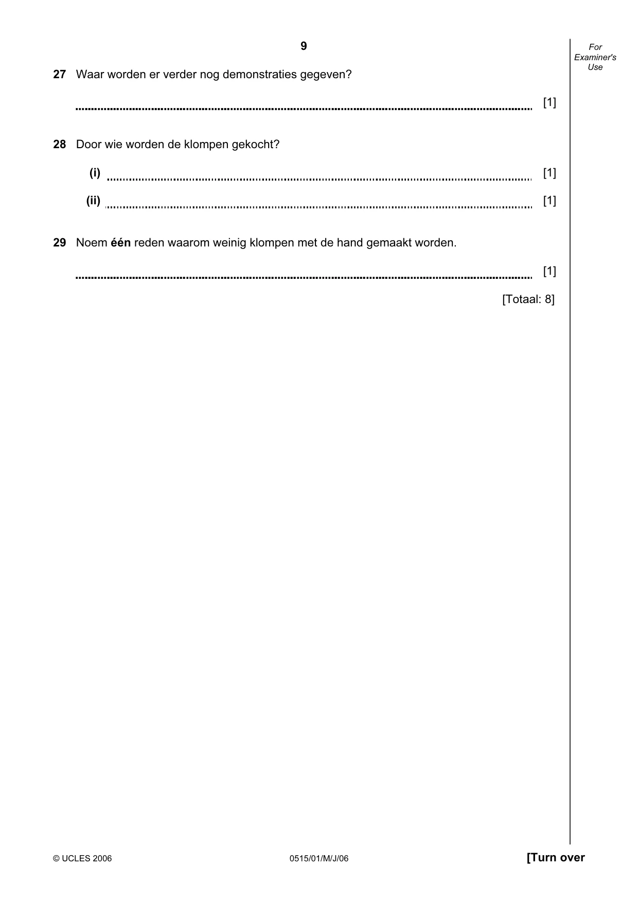 Cambridge IGCSE Dutch - Foreign Language 0515 2006 May/June Paper 1 · Variant 1 question paper, page 9 of 16