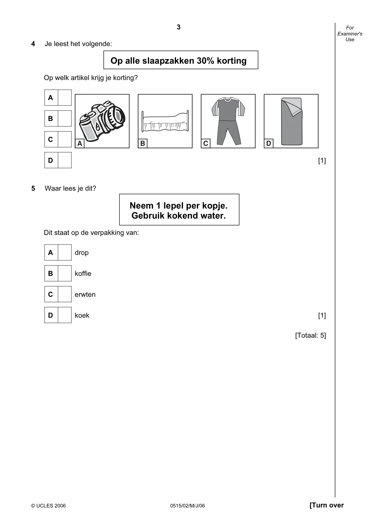 Cambridge IGCSE Dutch - Foreign Language 0515 2006 May/June Paper 2 · Variant 1 question paper, page 3 of 20