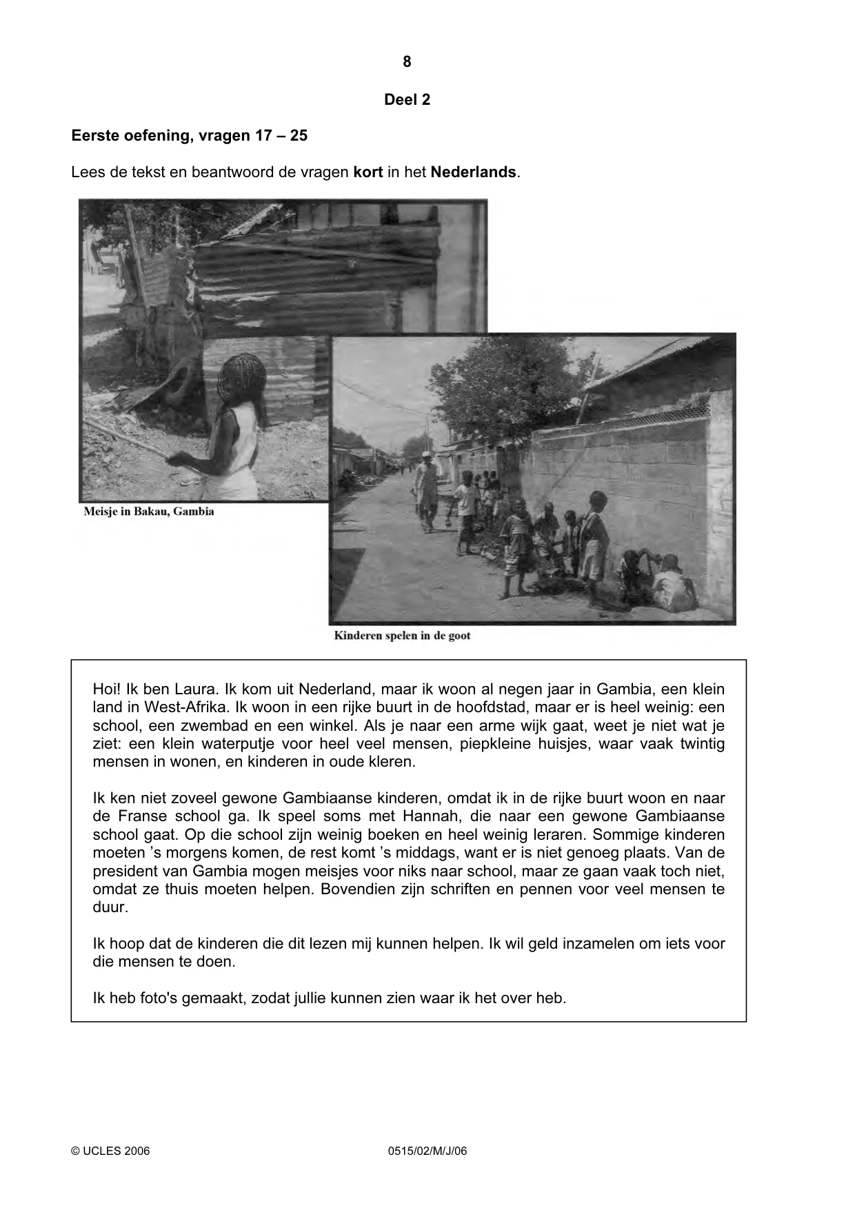 Cambridge IGCSE Dutch - Foreign Language 0515 2006 May/June Paper 2 · Variant 1 question paper, page 8 of 20