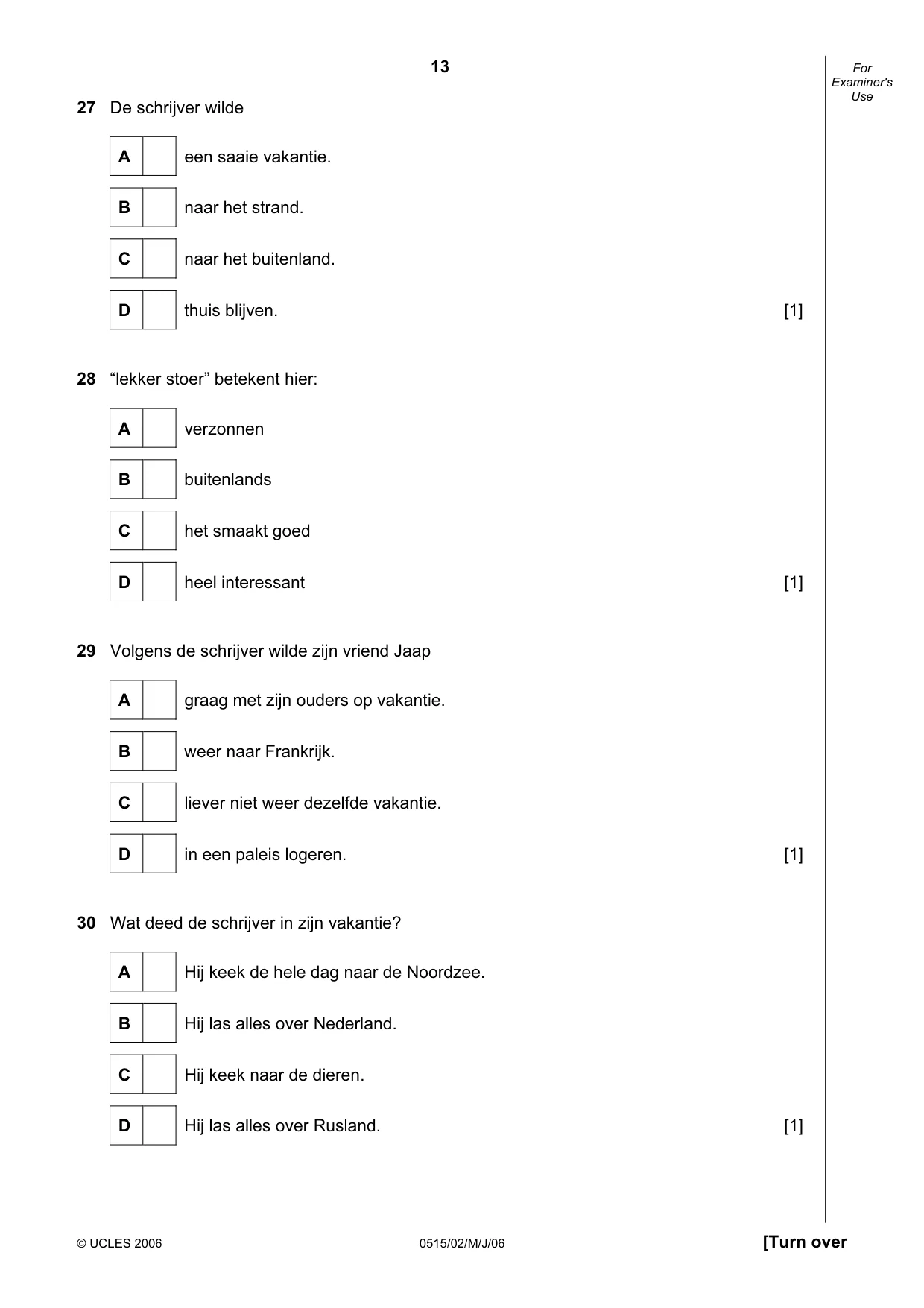 Cambridge IGCSE Dutch - Foreign Language 0515 2006 May/June Paper 2 · Variant 1 question paper, page 13 of 20