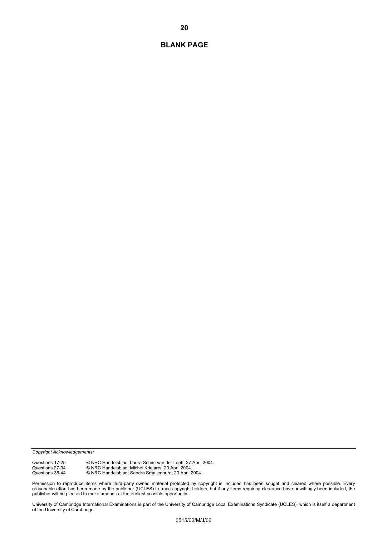 Cambridge IGCSE Dutch - Foreign Language 0515 2006 May/June Paper 2 · Variant 1 question paper, page 20 of 20