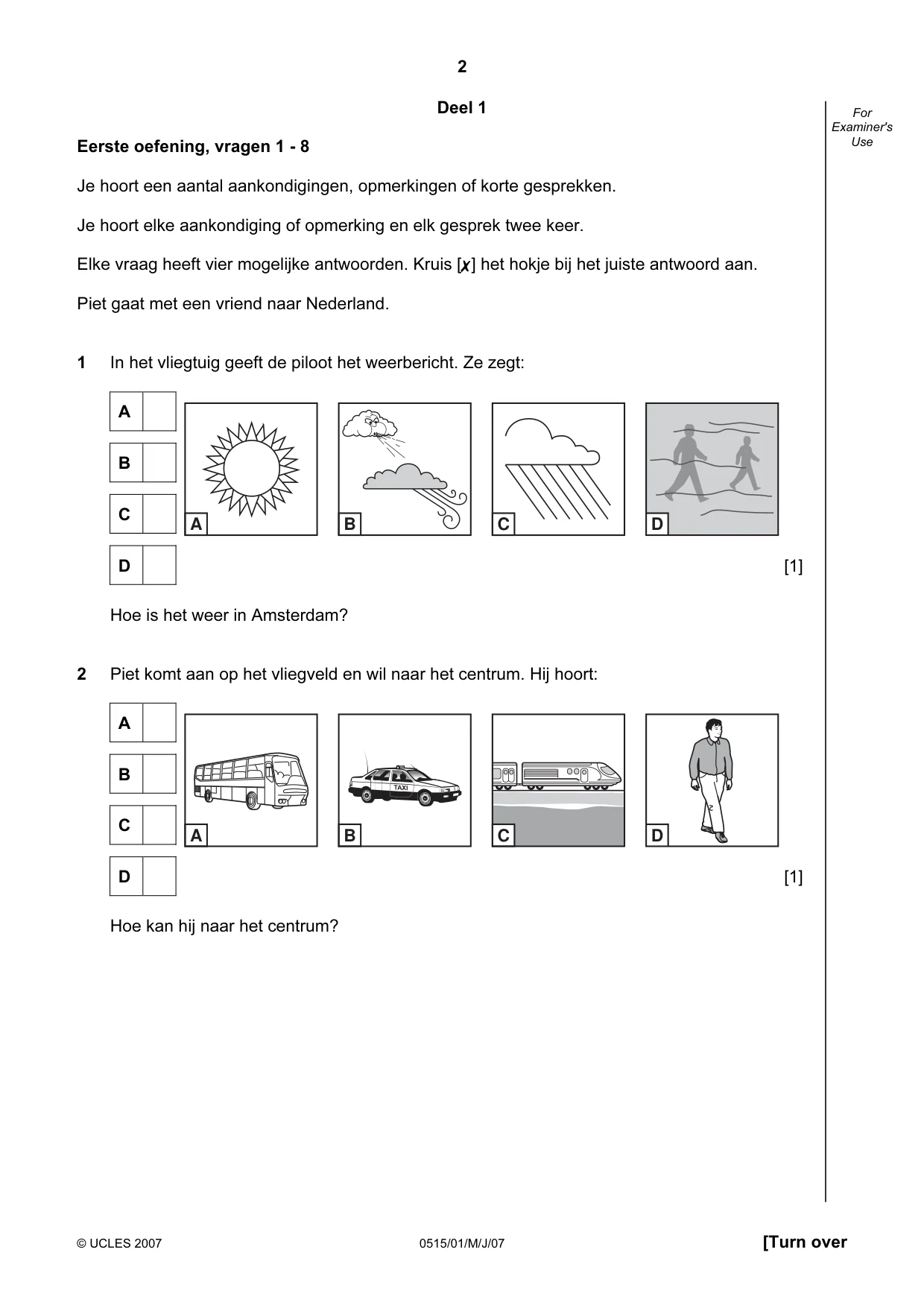 Cambridge IGCSE Dutch - Foreign Language 0515 2007 May/June Paper 1 · Variant 1 question paper, page 2 of 12