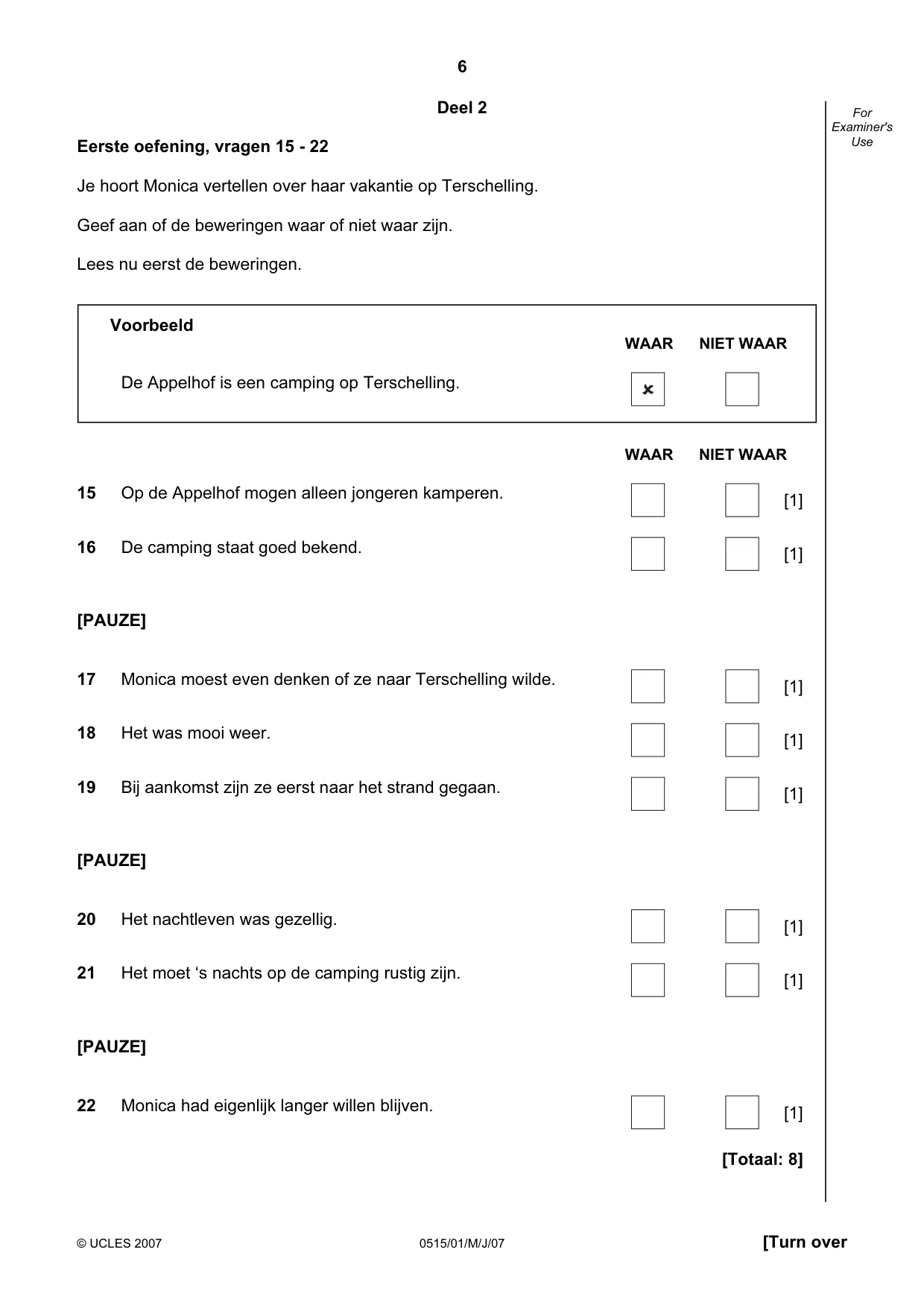 Cambridge IGCSE Dutch - Foreign Language 0515 2007 May/June Paper 1 · Variant 1 question paper, page 6 of 12
