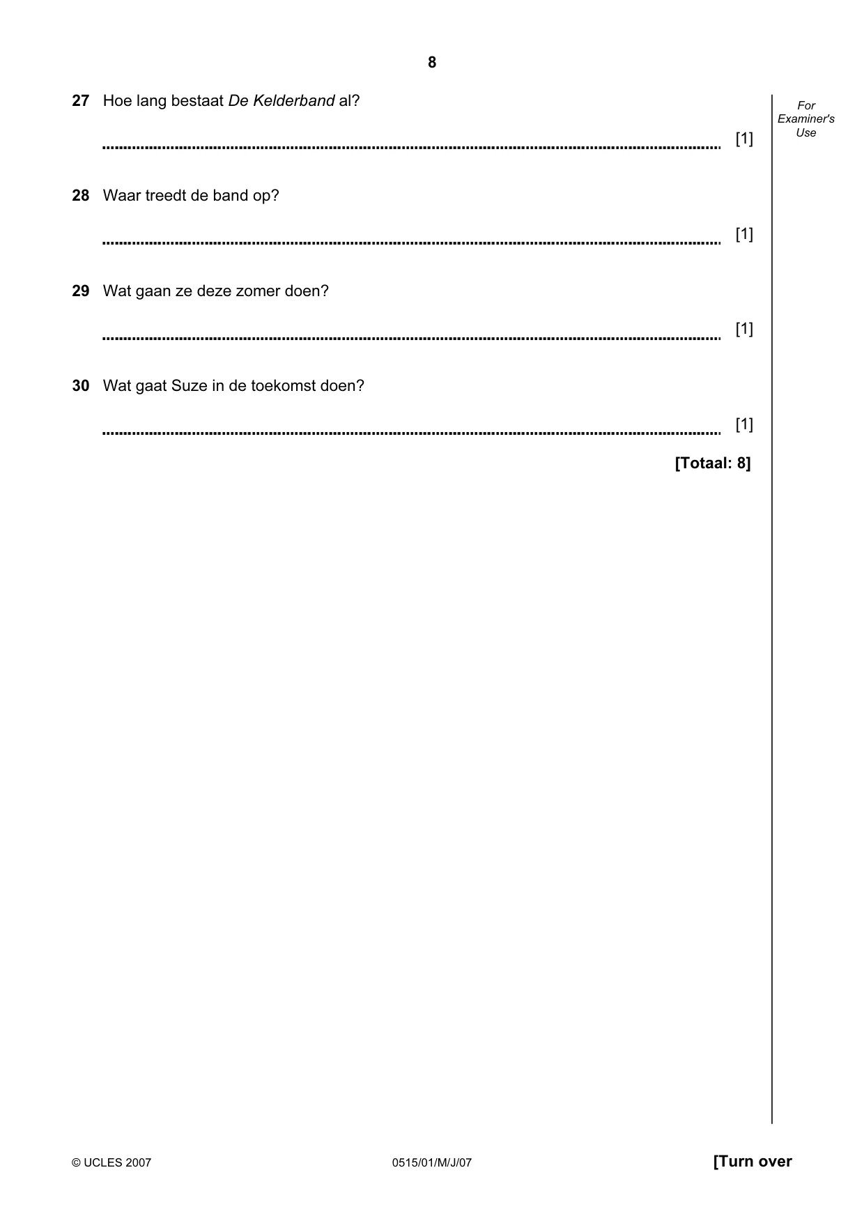 Cambridge IGCSE Dutch - Foreign Language 0515 2007 May/June Paper 1 · Variant 1 question paper, page 8 of 12