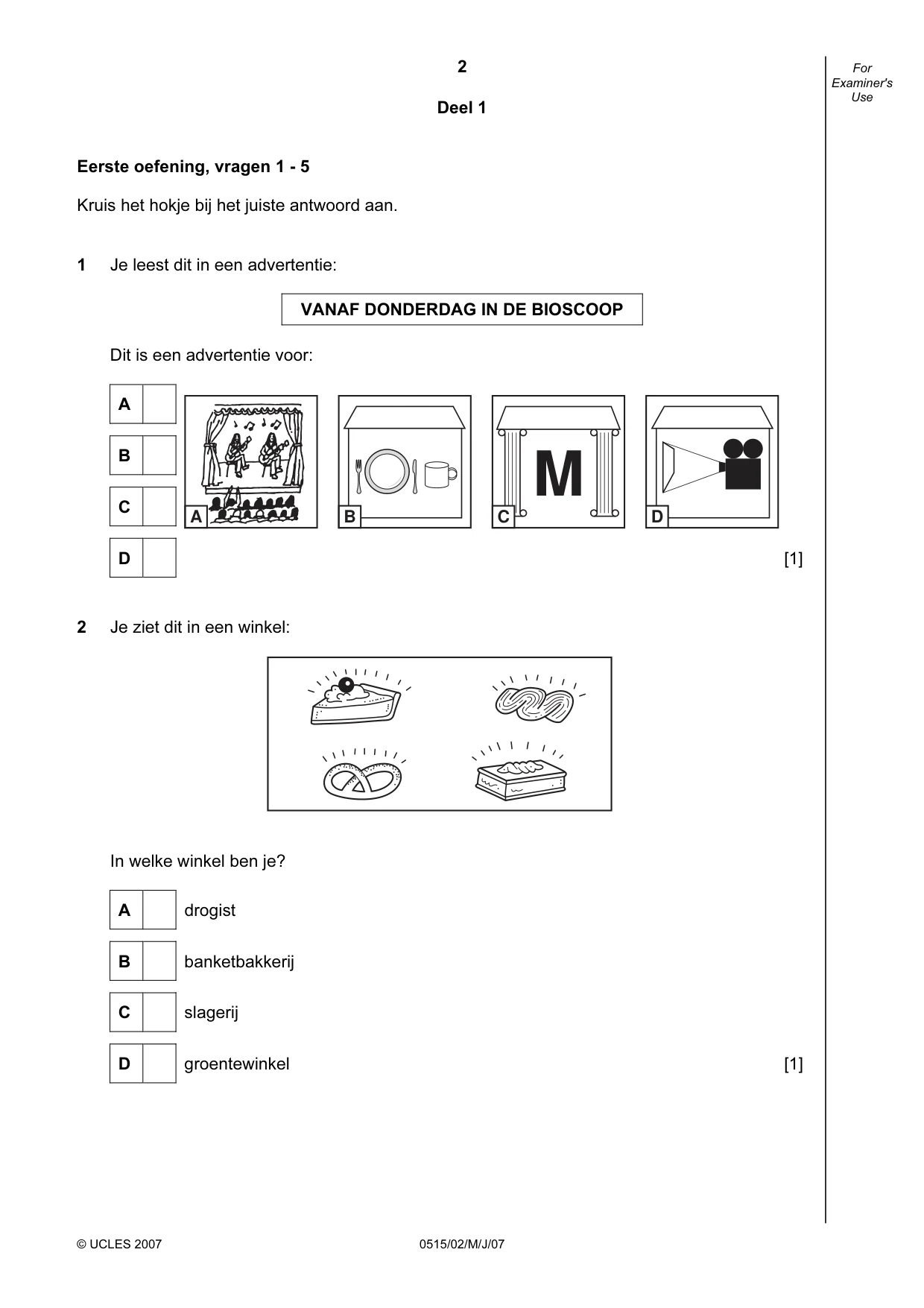 Cambridge IGCSE Dutch - Foreign Language 0515 2007 May/June Paper 2 · Variant 1 question paper, page 2 of 20