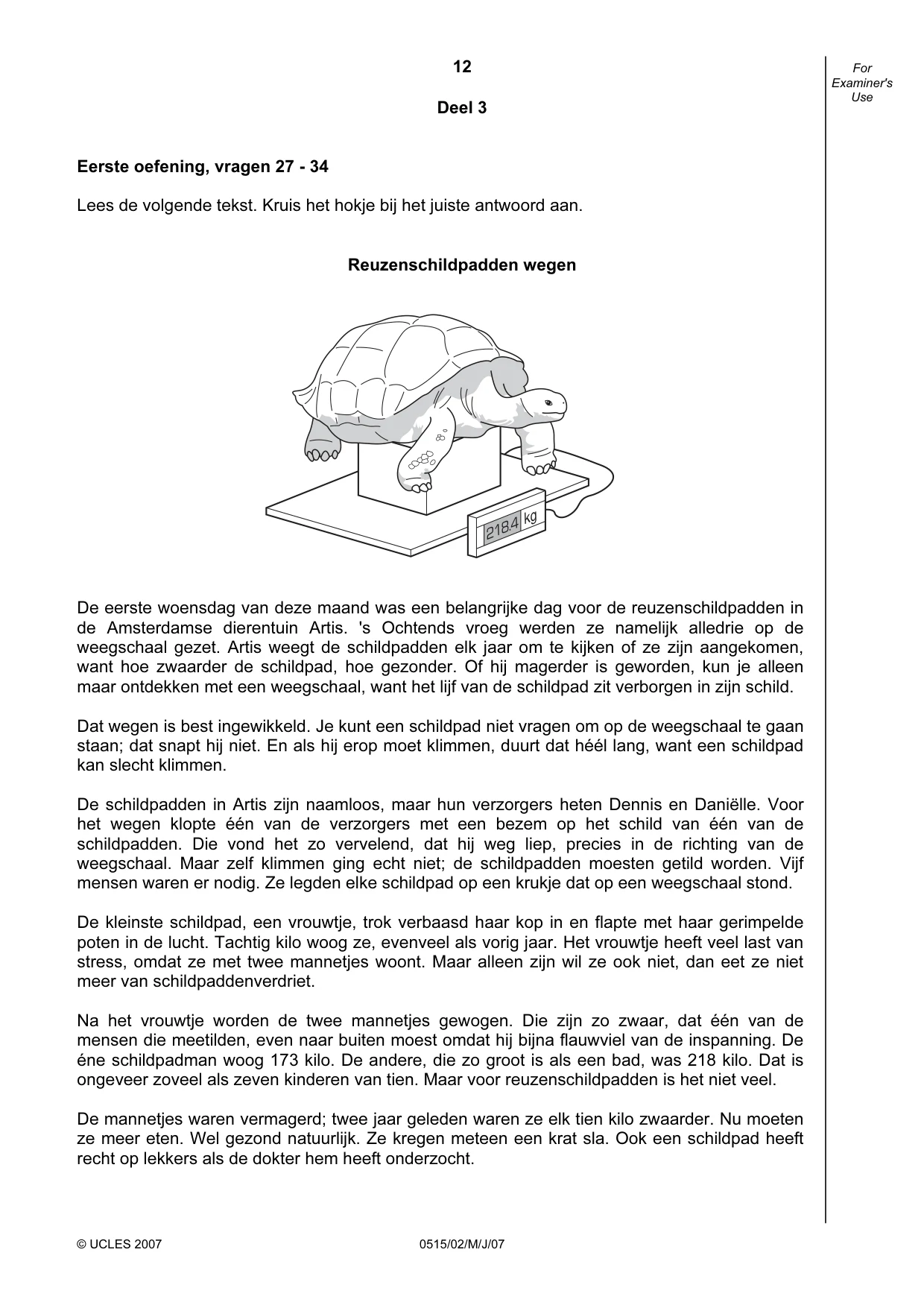 Cambridge IGCSE Dutch - Foreign Language 0515 2007 May/June Paper 2 · Variant 1 question paper, page 12 of 20