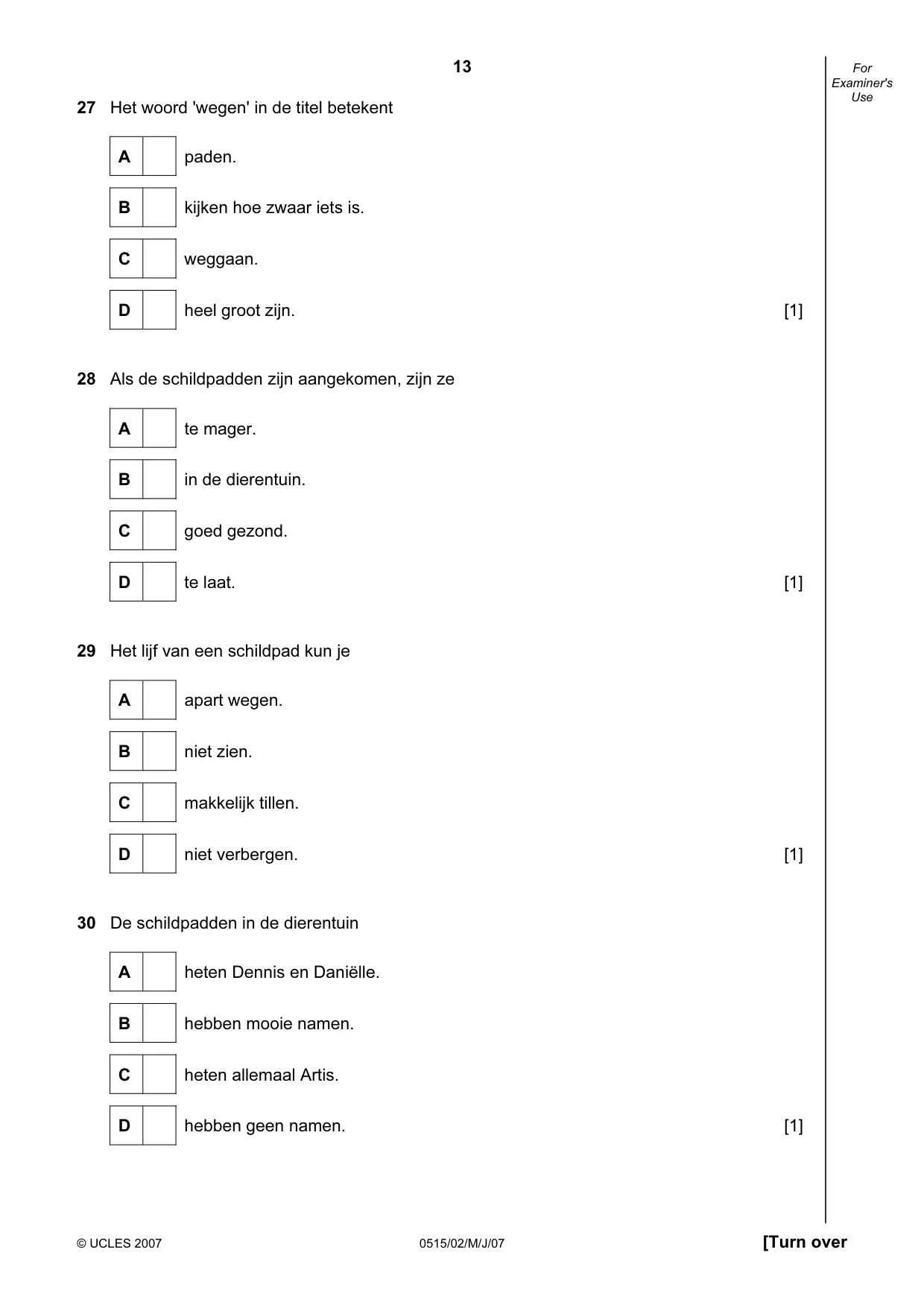 Cambridge IGCSE Dutch - Foreign Language 0515 2007 May/June Paper 2 · Variant 1 question paper, page 13 of 20