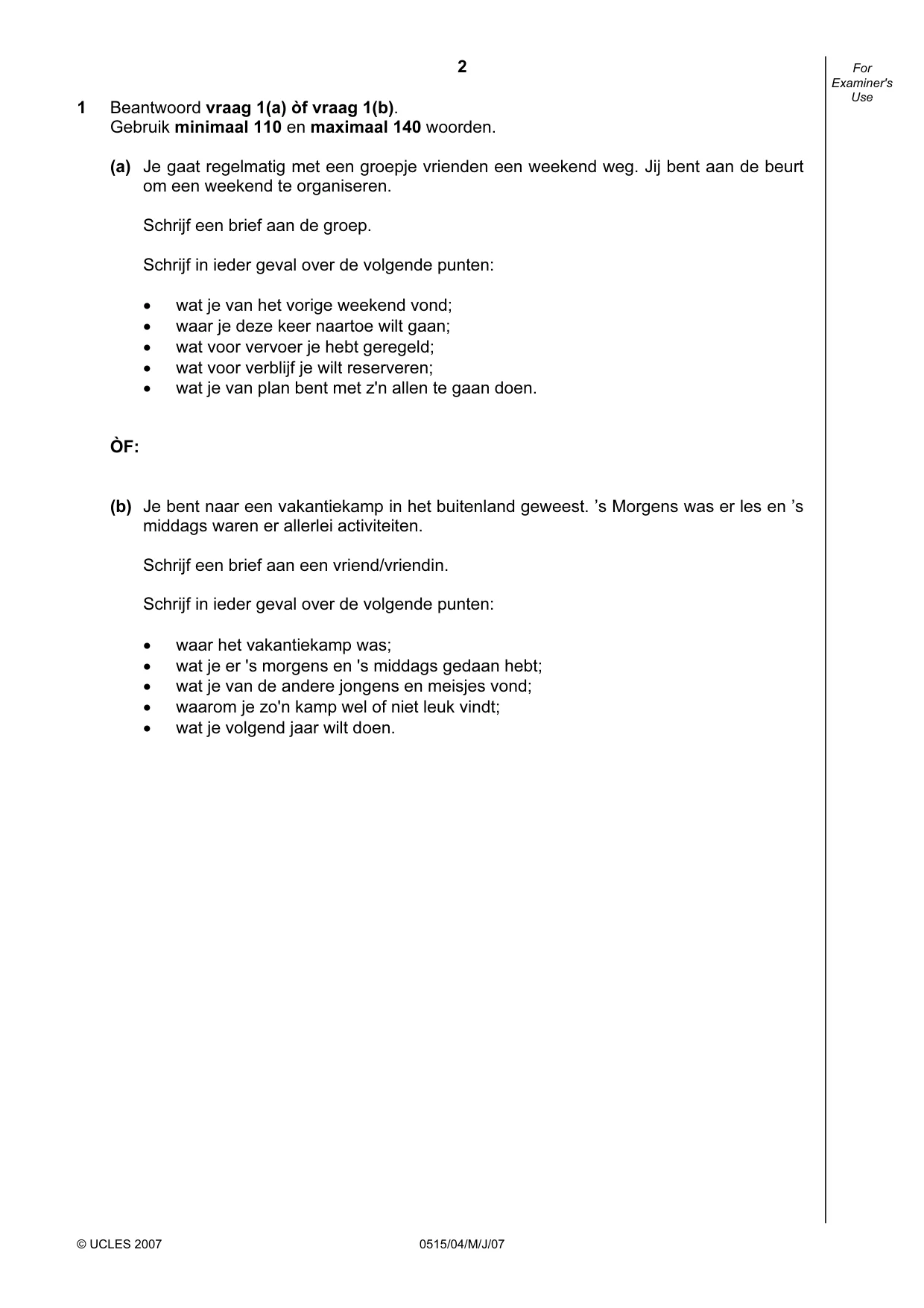 Cambridge IGCSE Dutch - Foreign Language 0515 2007 May/June Paper 4 · Variant 1 question paper, page 2 of 4