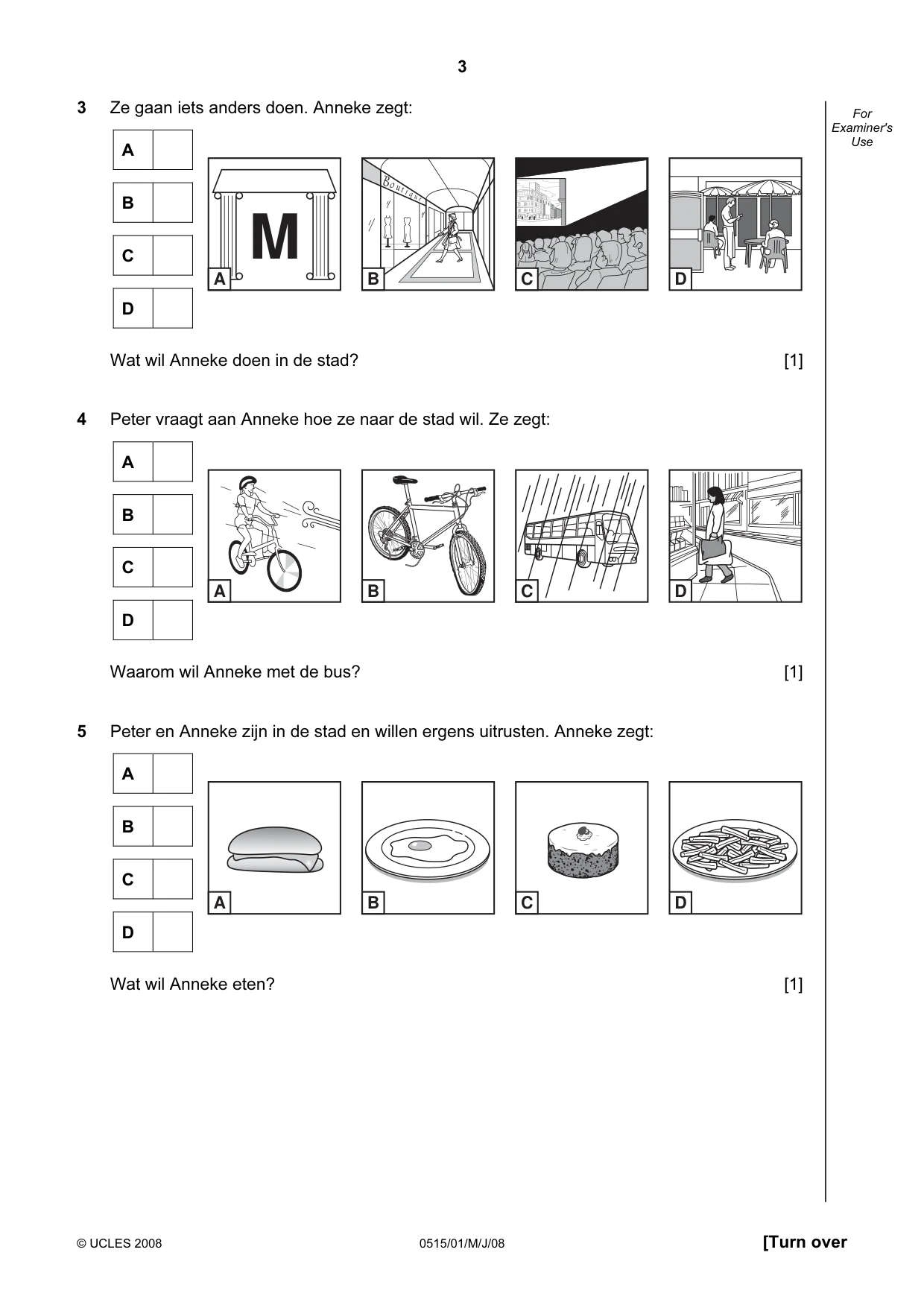 Cambridge IGCSE Dutch - Foreign Language 0515 2008 May/June Paper 1 · Variant 1 question paper, page 3 of 12