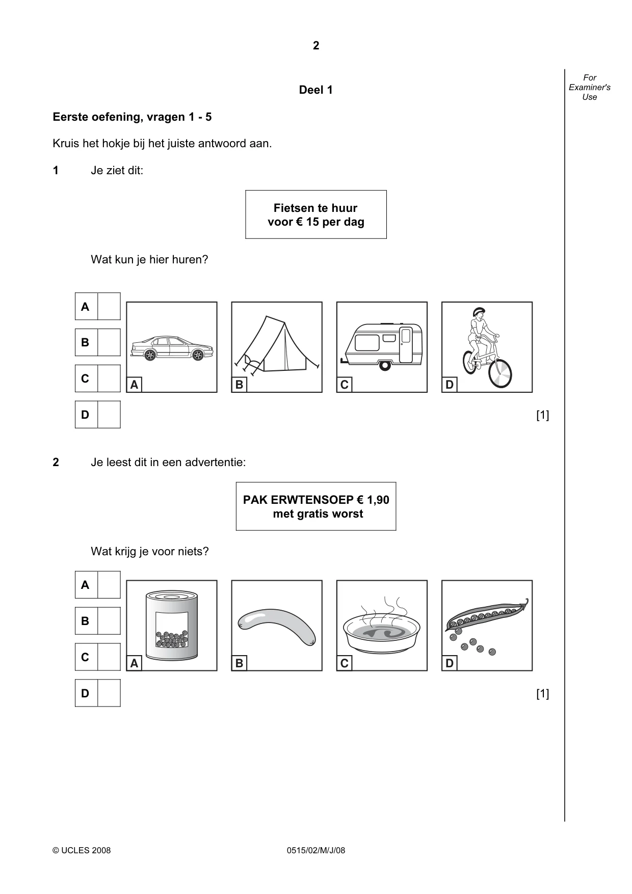Cambridge IGCSE Dutch - Foreign Language 0515 2008 May/June Paper 2 · Variant 1 question paper, page 2 of 20
